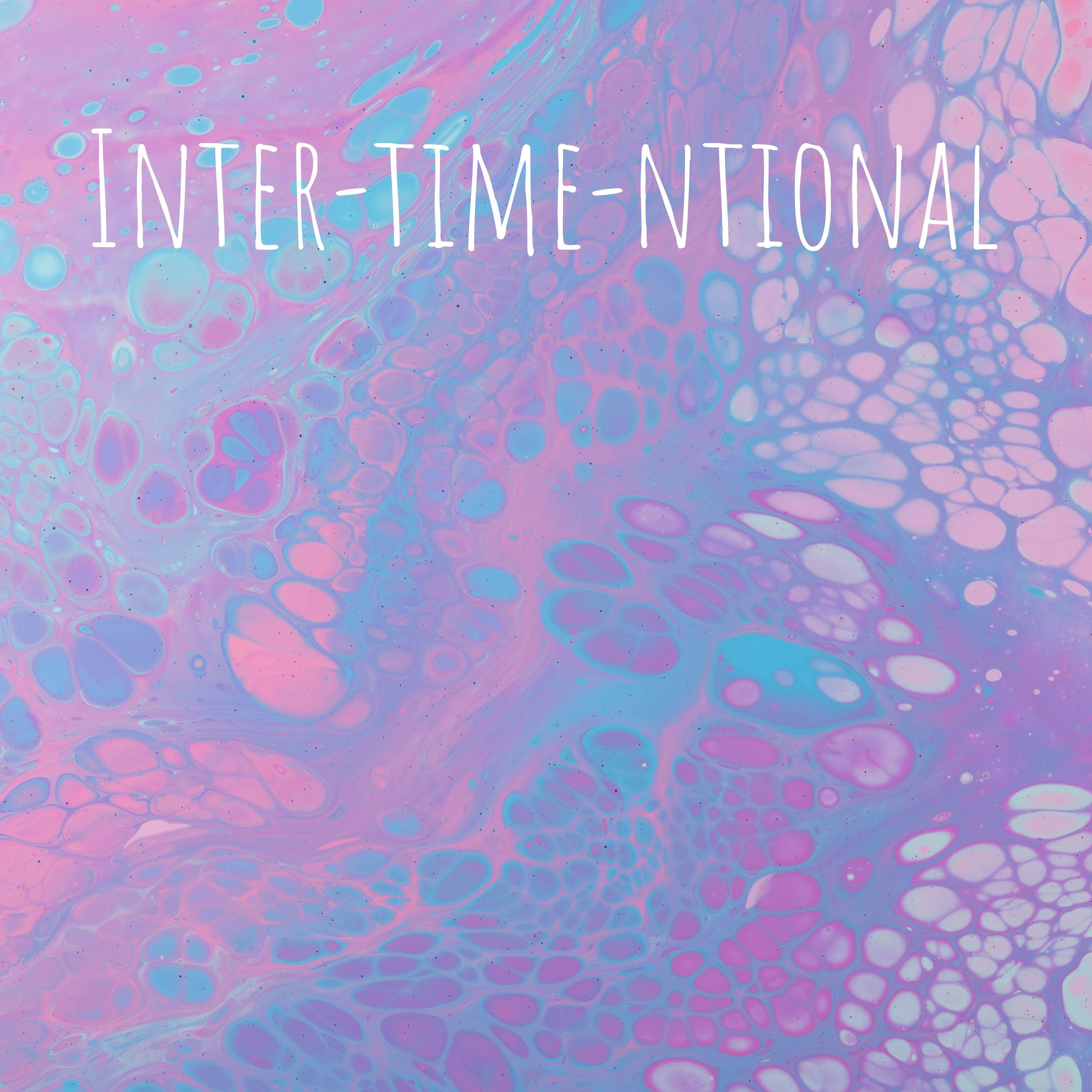 Inter-time-ntional