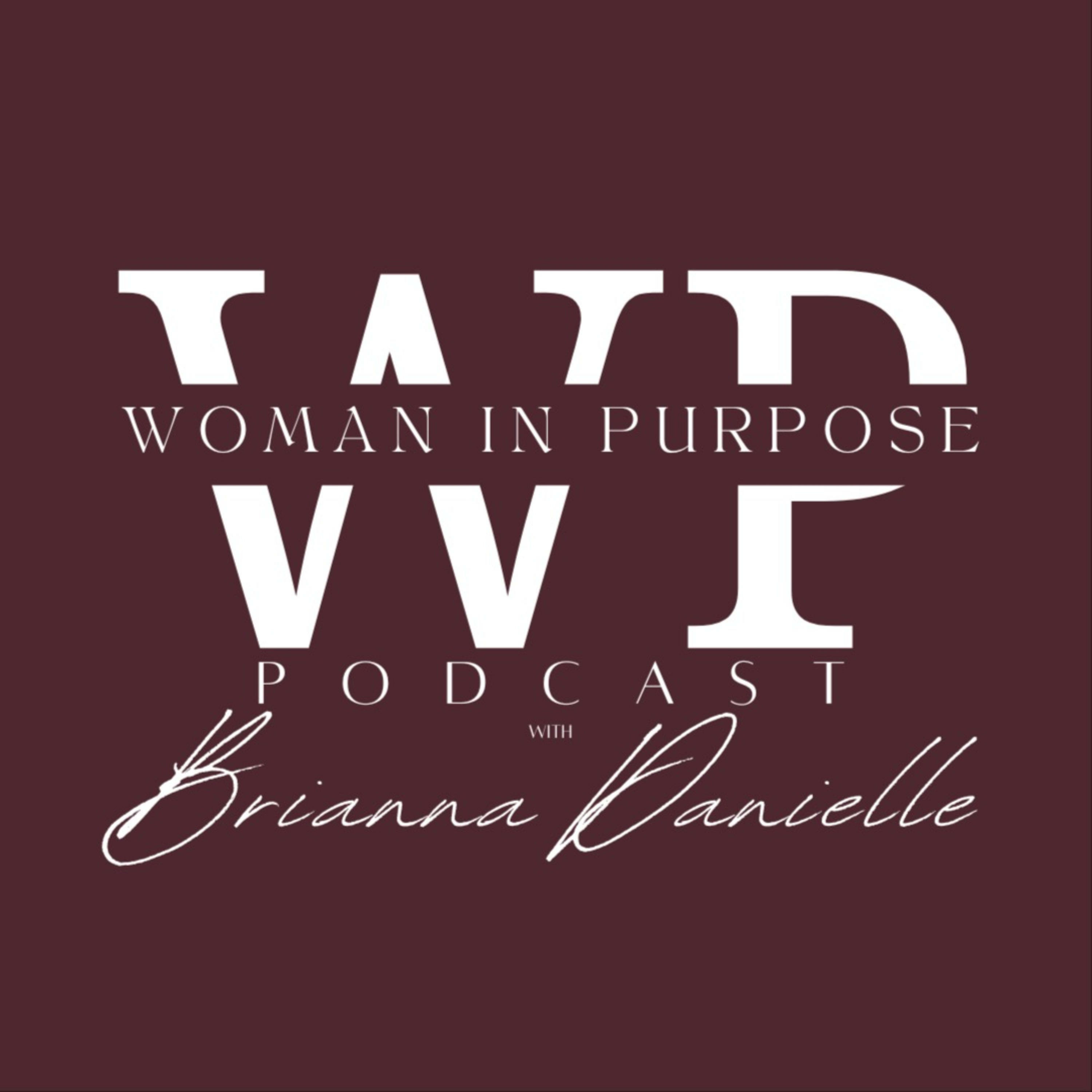 Woman In Purpose Podcast