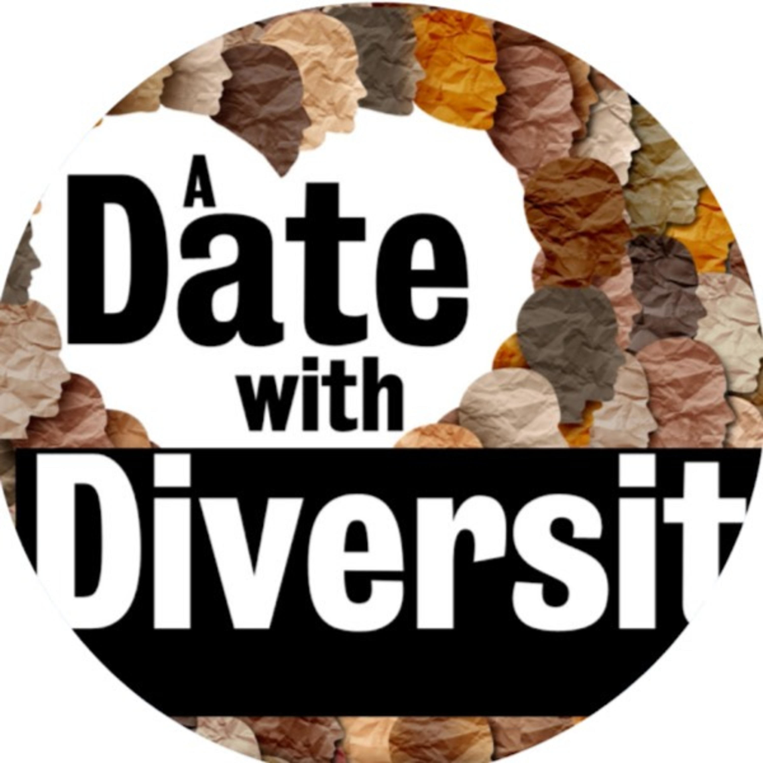 A Date With Diversity