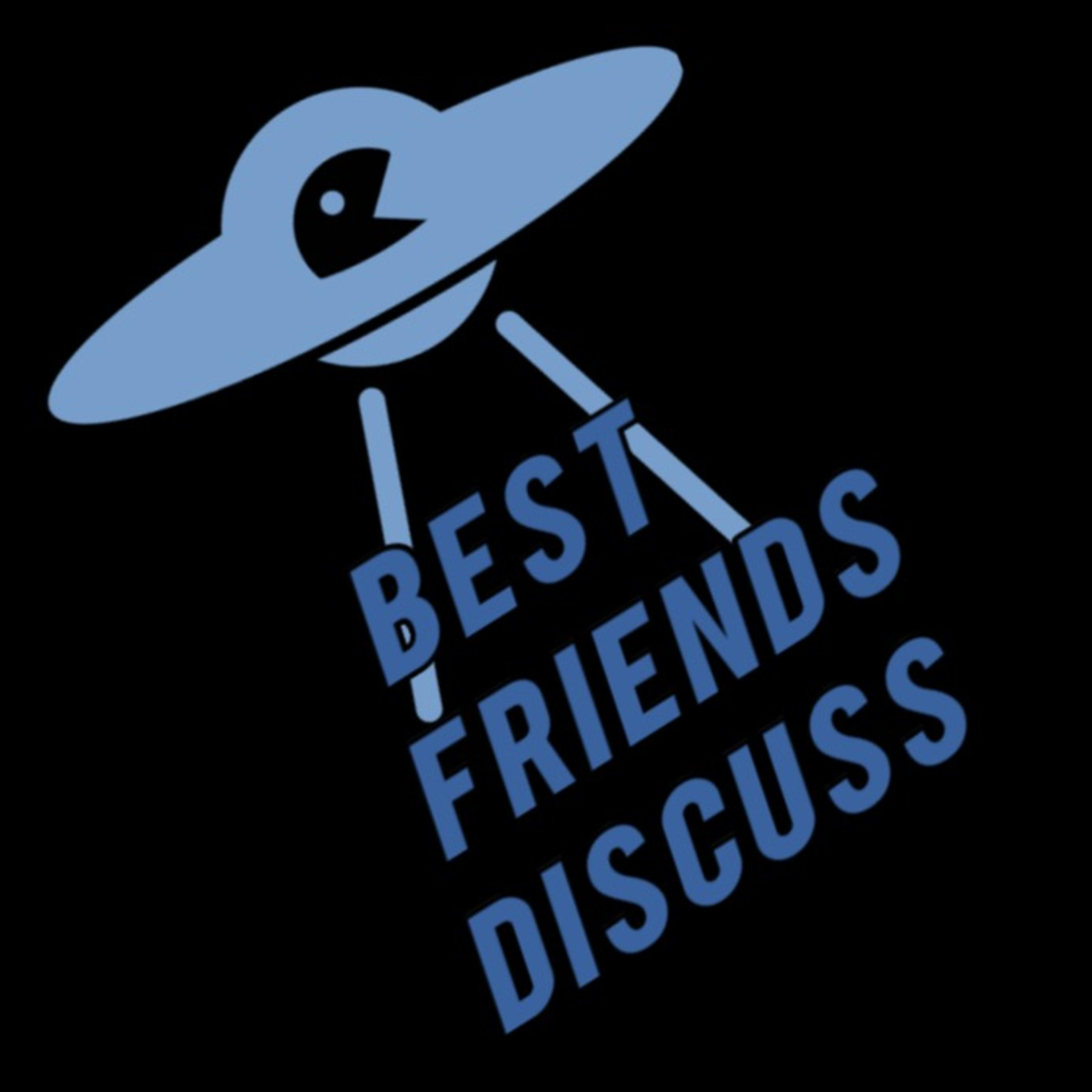 Best Friends Discuss
