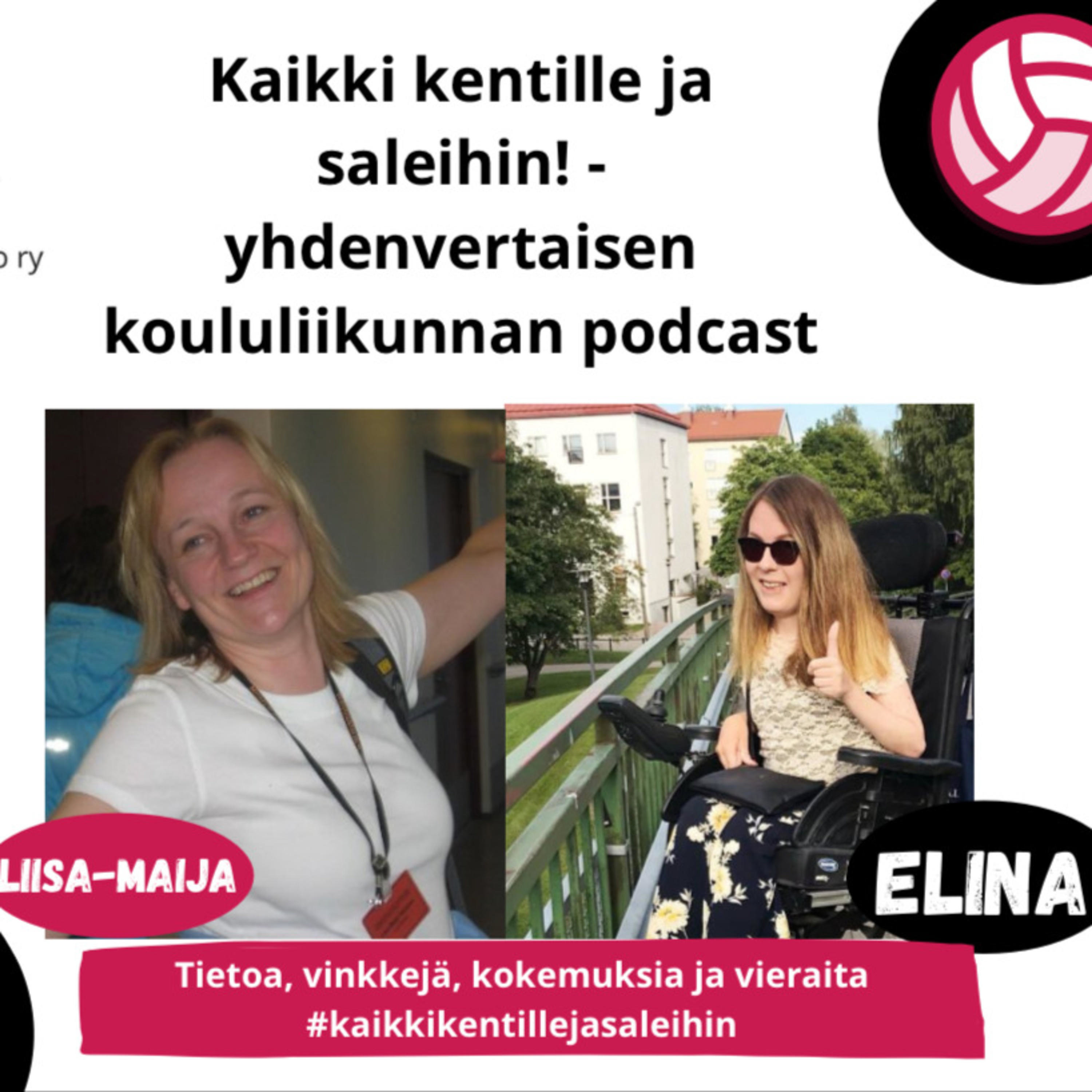 Kaikki kentille ja saleihin! - yhdenvertaisen koululiikunnan äänitorvi