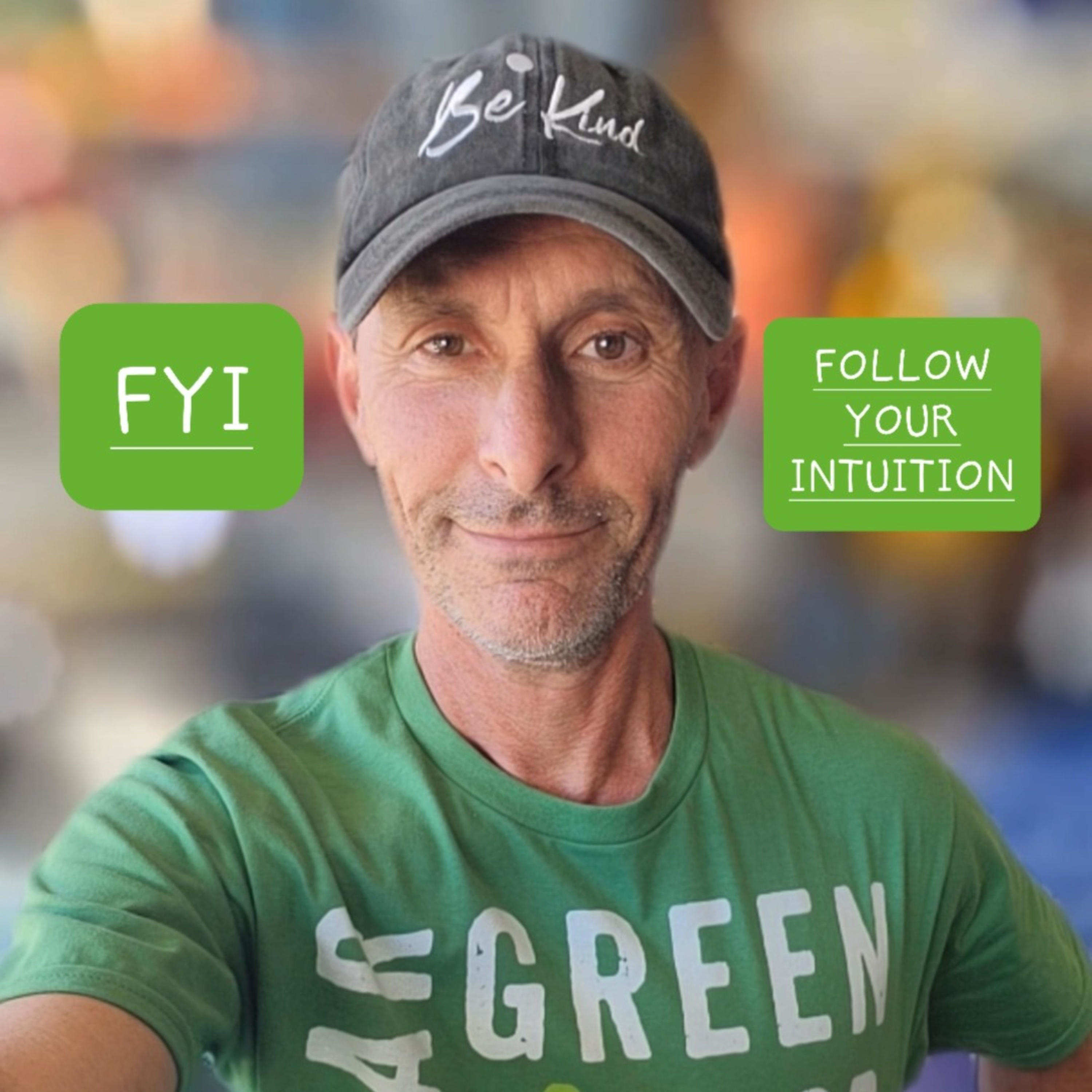 FYI - Follow Your Intuition podcast artwork