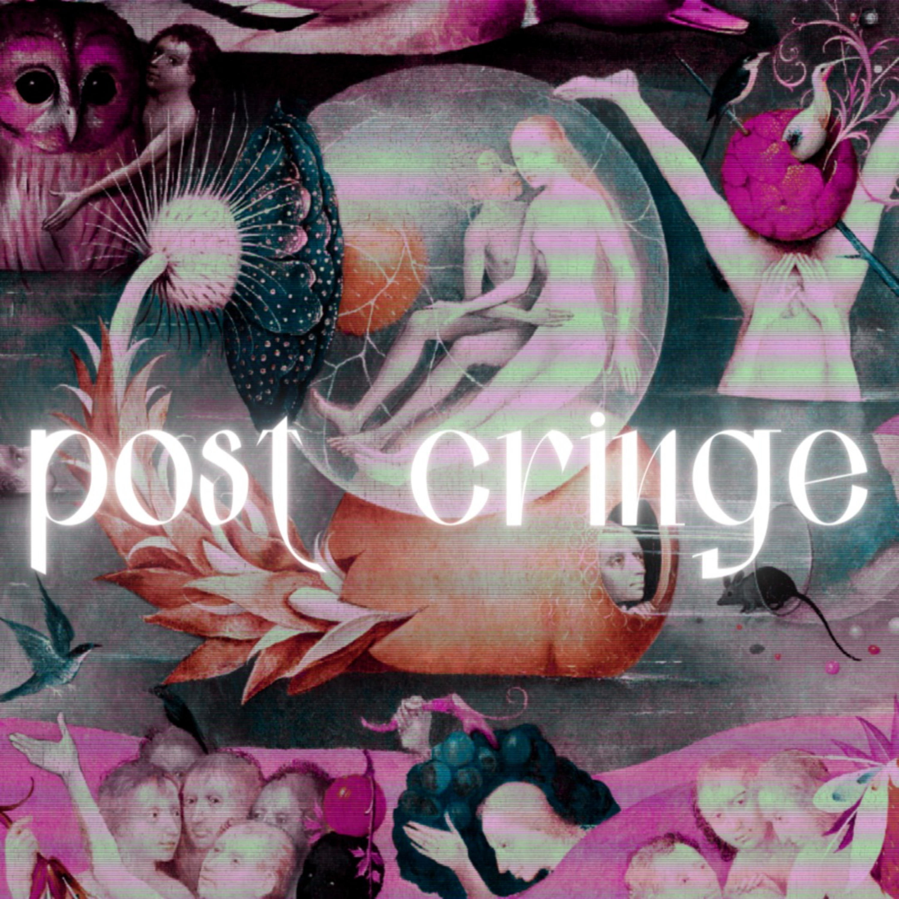 Post Cringe podcast artwork