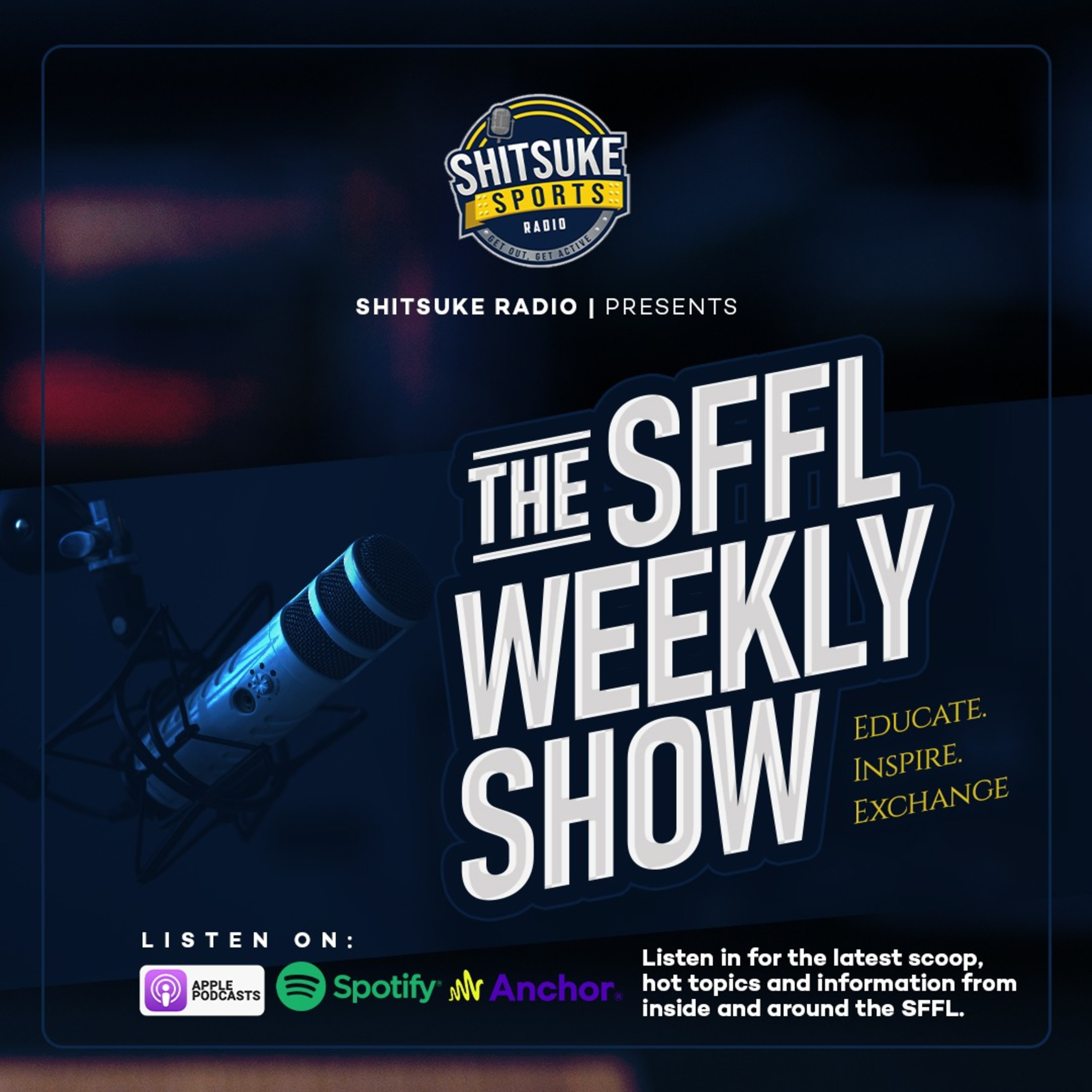 The SFFL Weekly Show podcast artwork