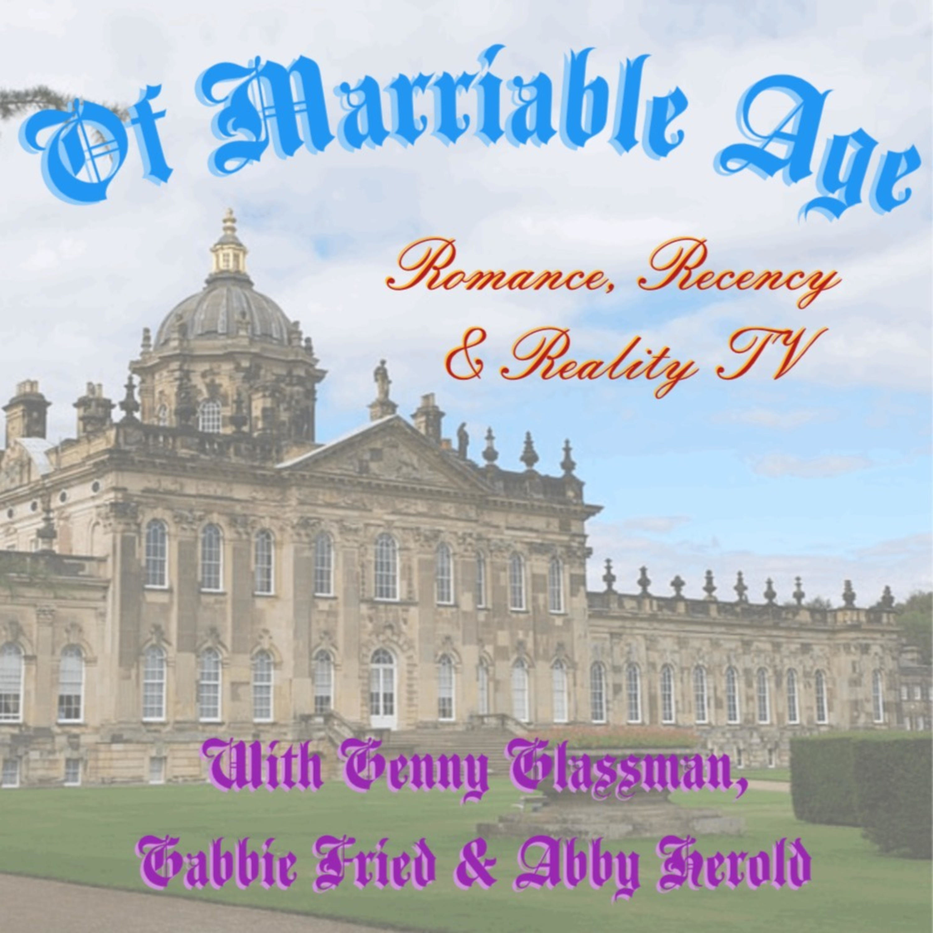 Of Marriable Age podcast artwork