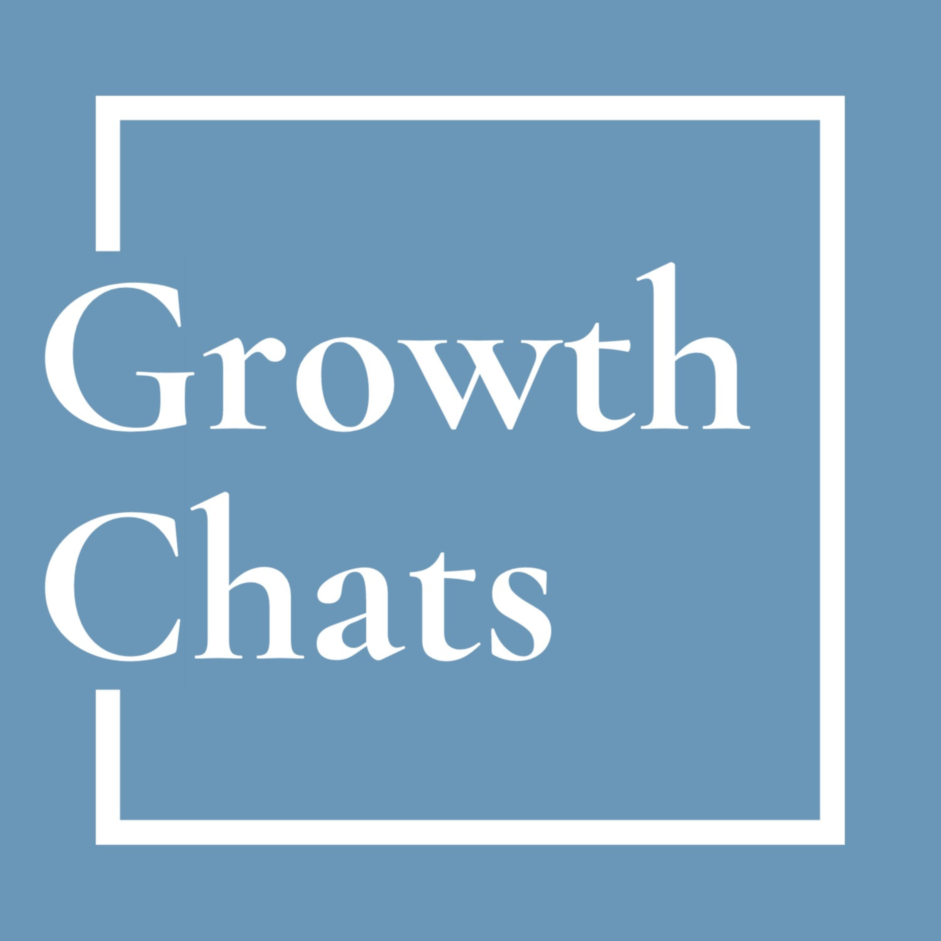 Growth Chats podcast artwork