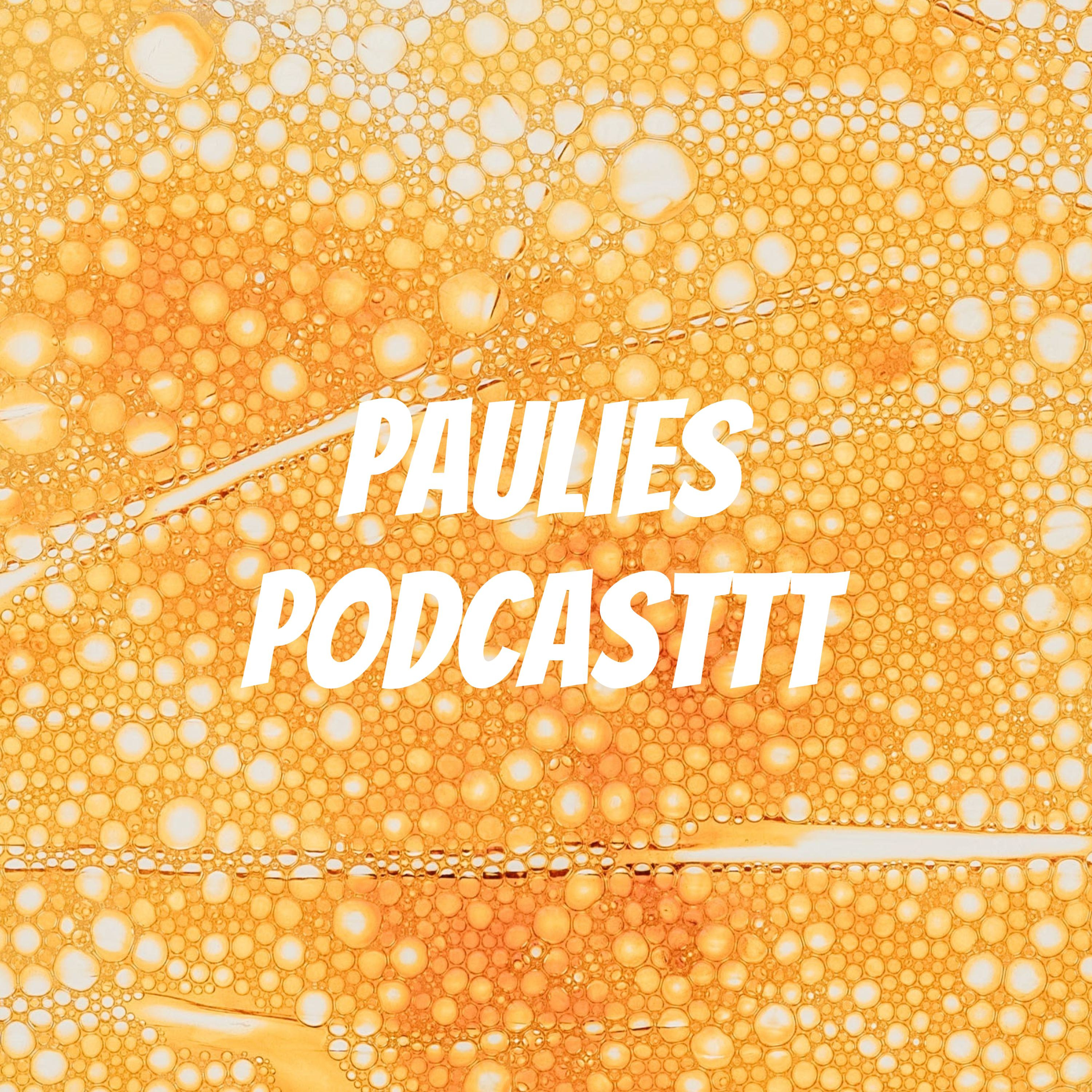 Paulies Podcasttt