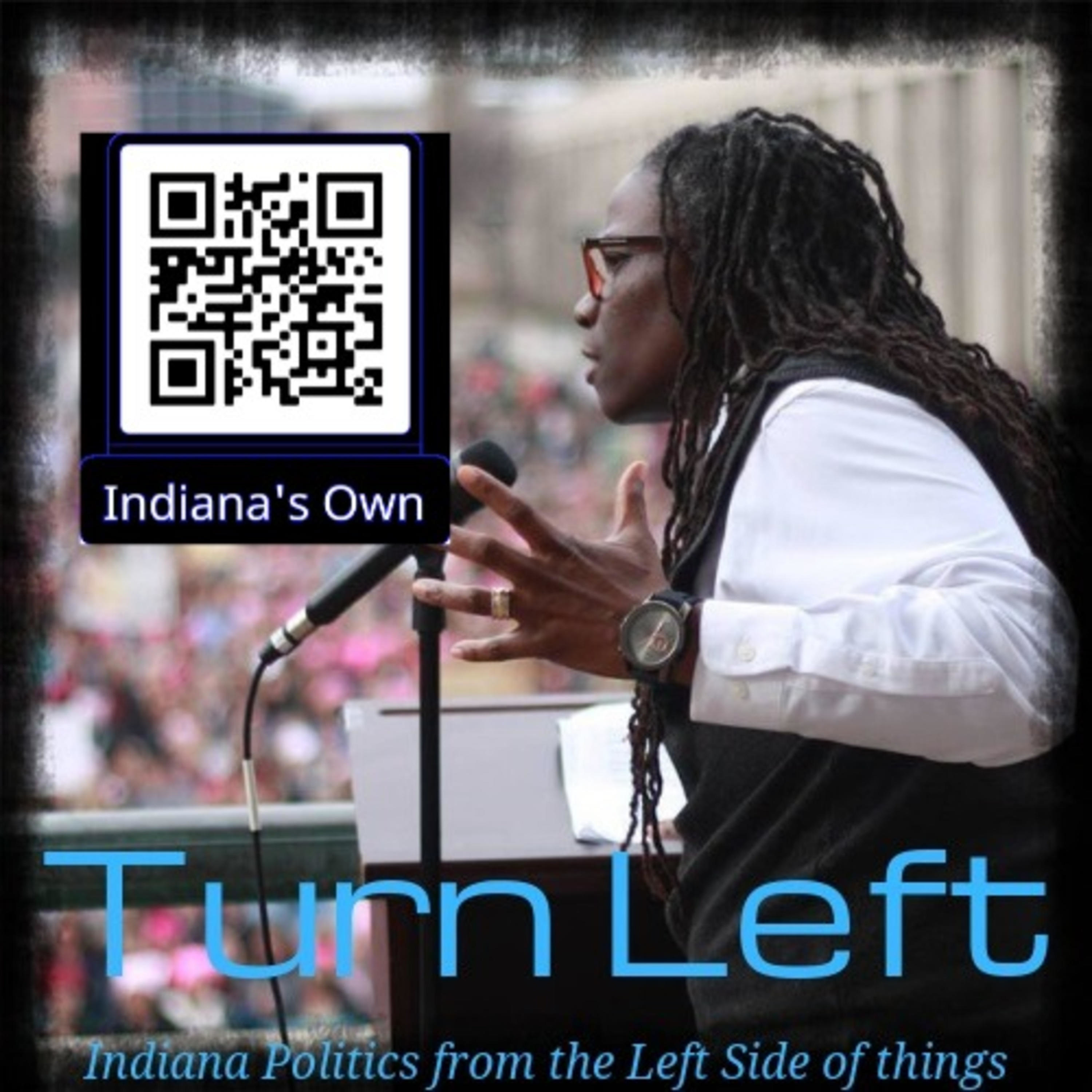 Turn Left, hosted by Indiana\'s Own Dana Black
