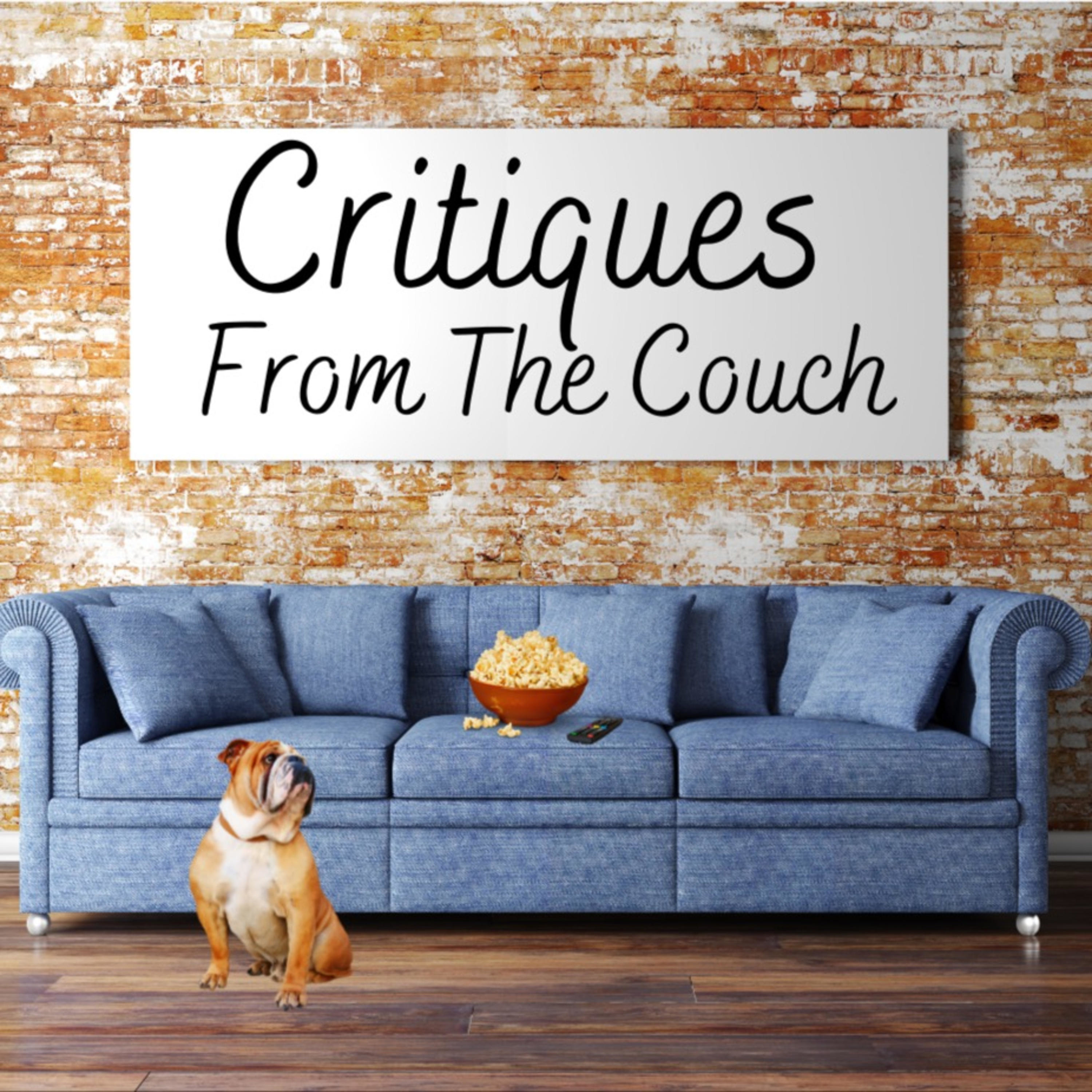 Critiques From The Couch