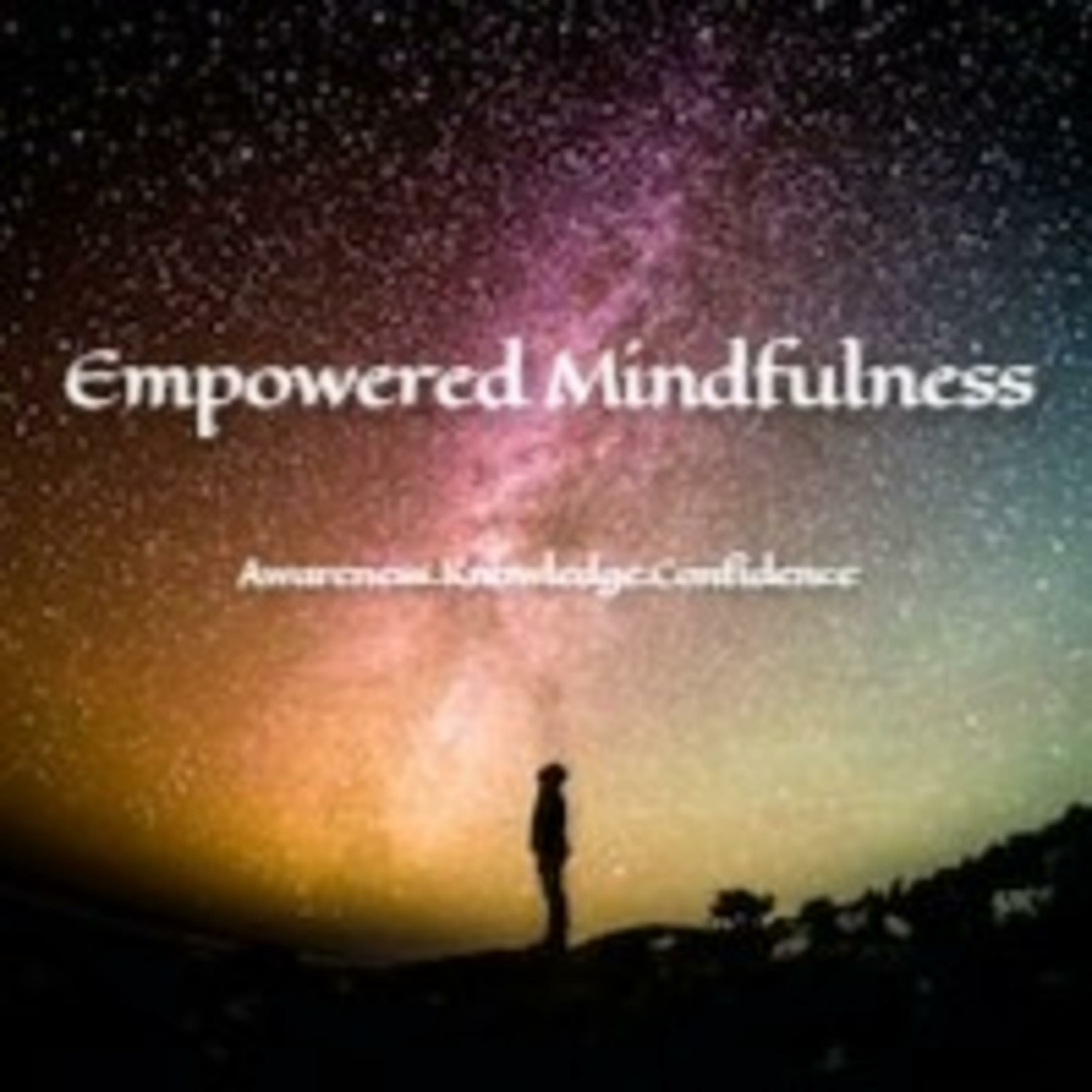 Empowered Mindfulness (formerly BEST LIFE University) podcast artwork