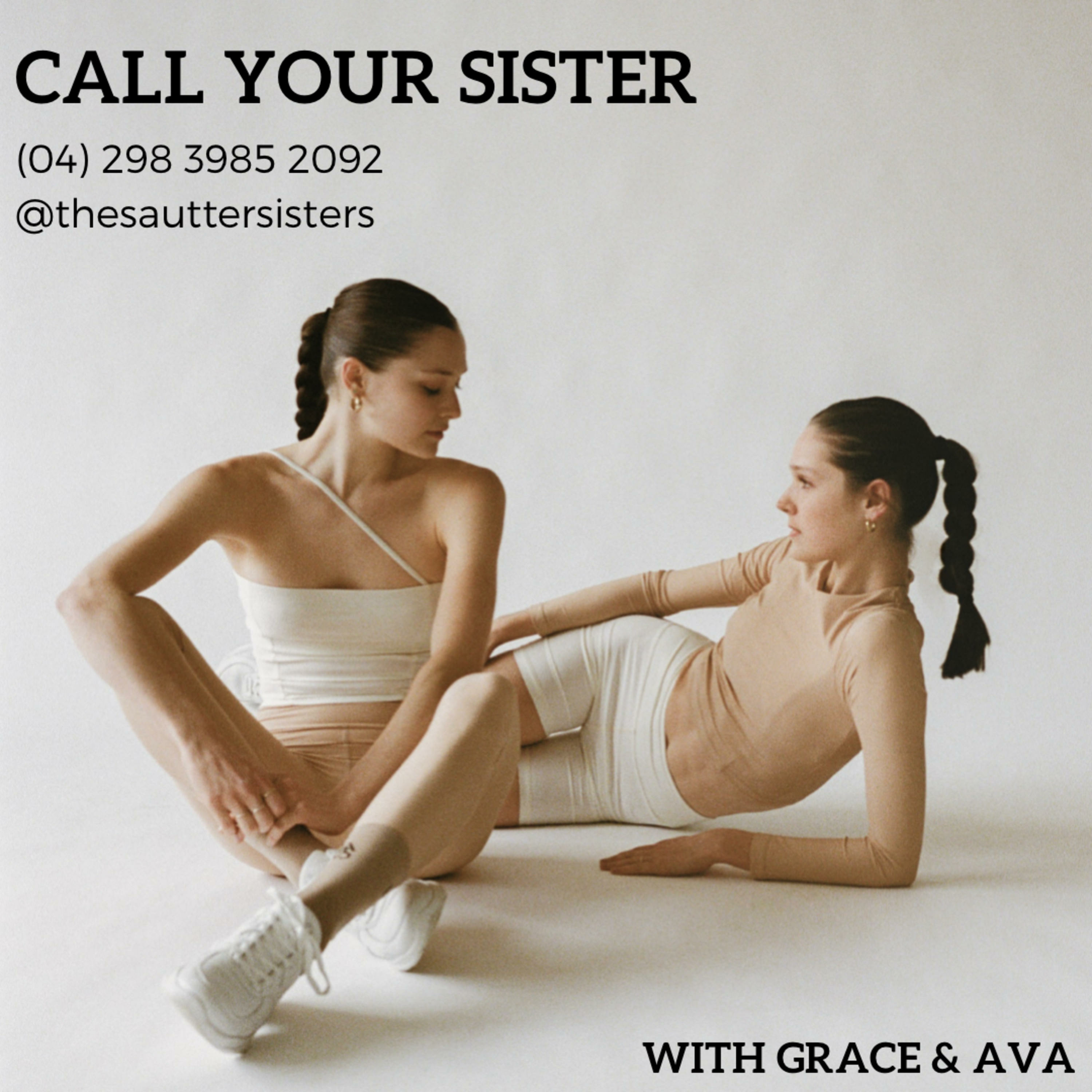 Call Your Sister