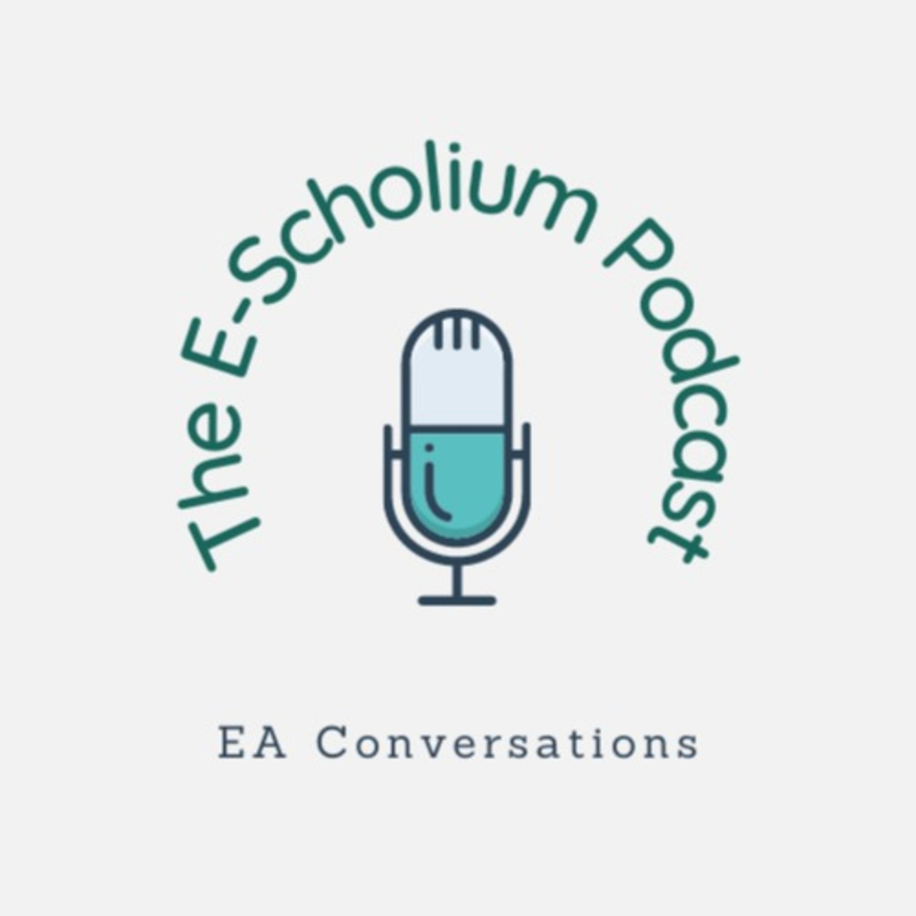 The E-Scholium Podcast