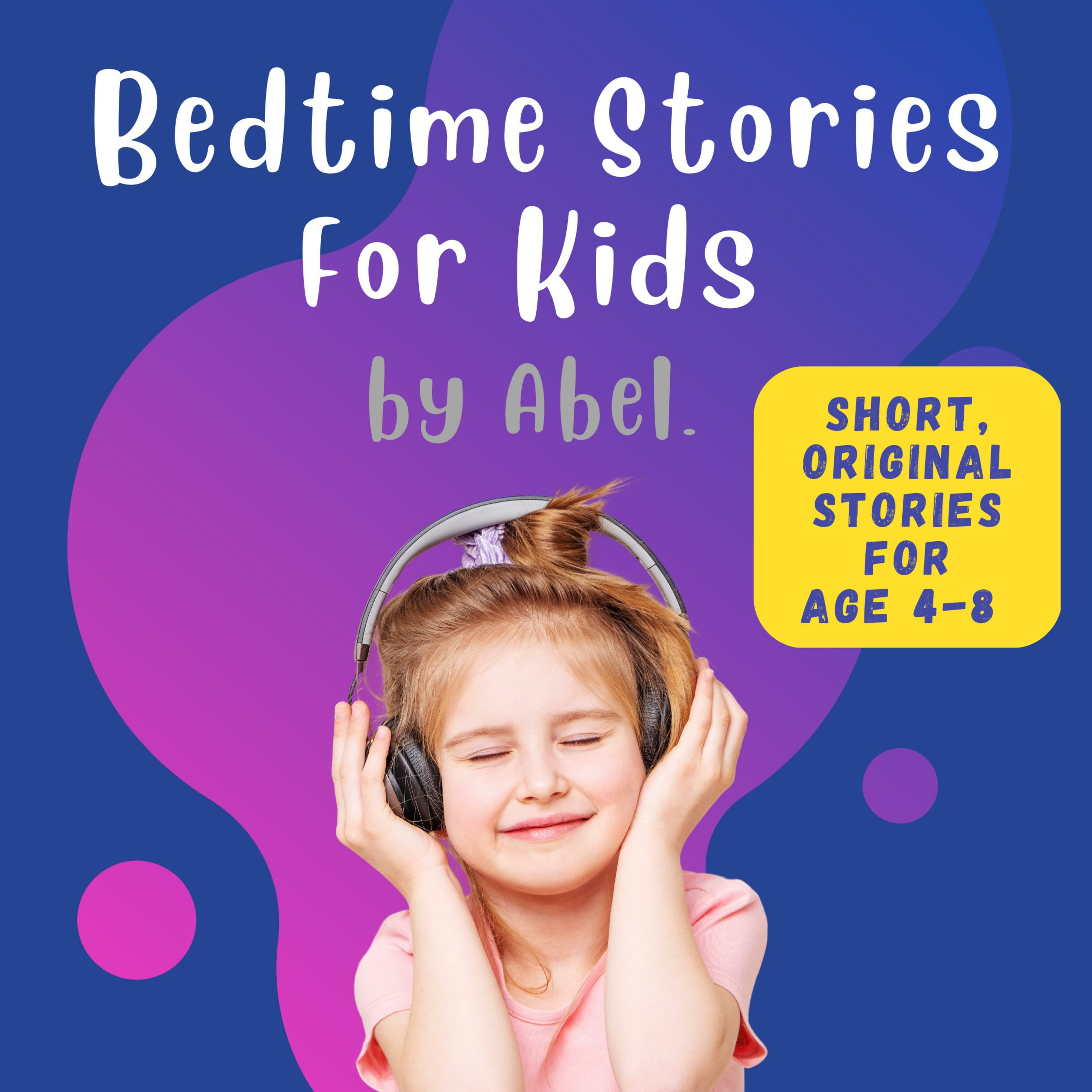 Bedtime Stories For Kids: Dreamland Adventures