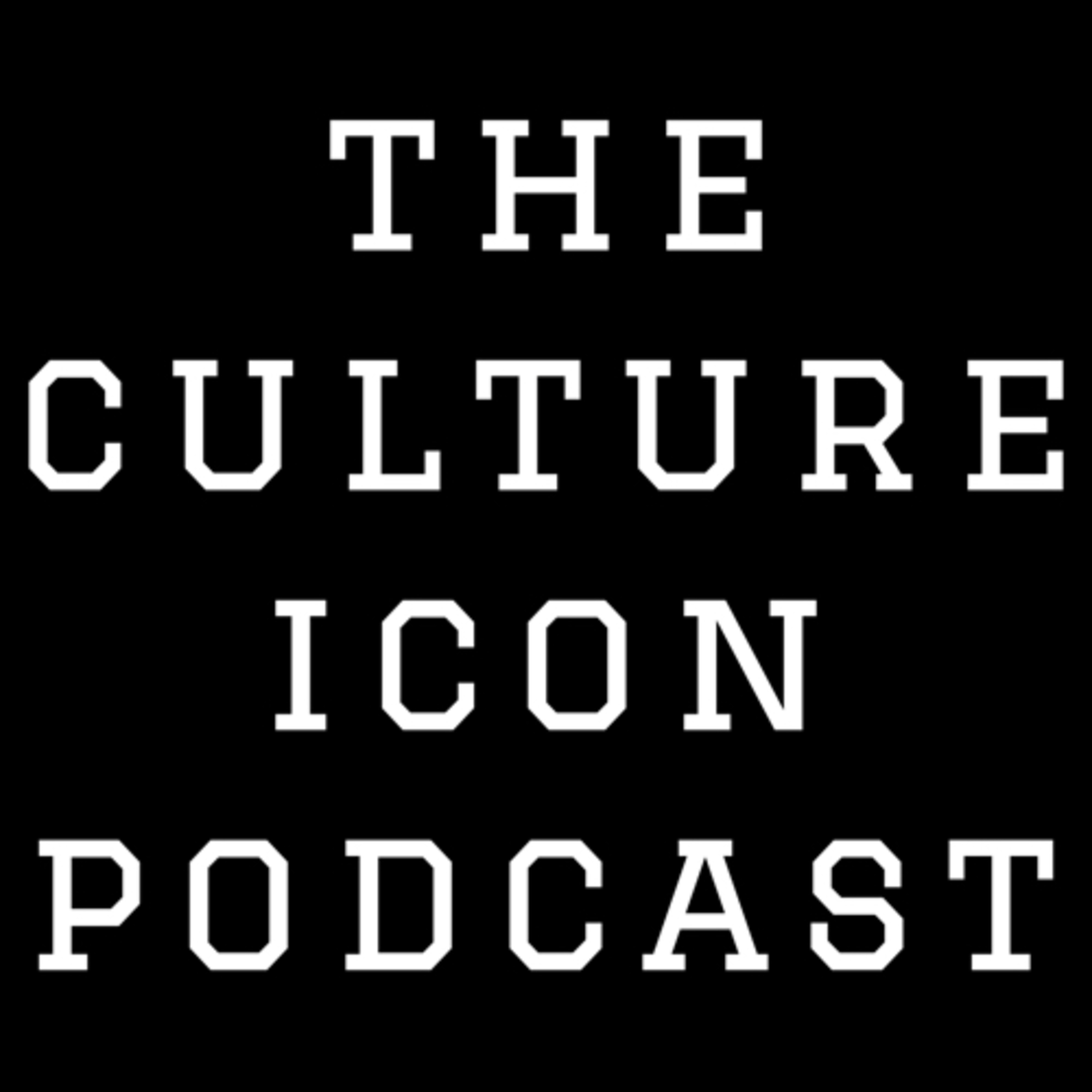 The Culture Icon Podcast