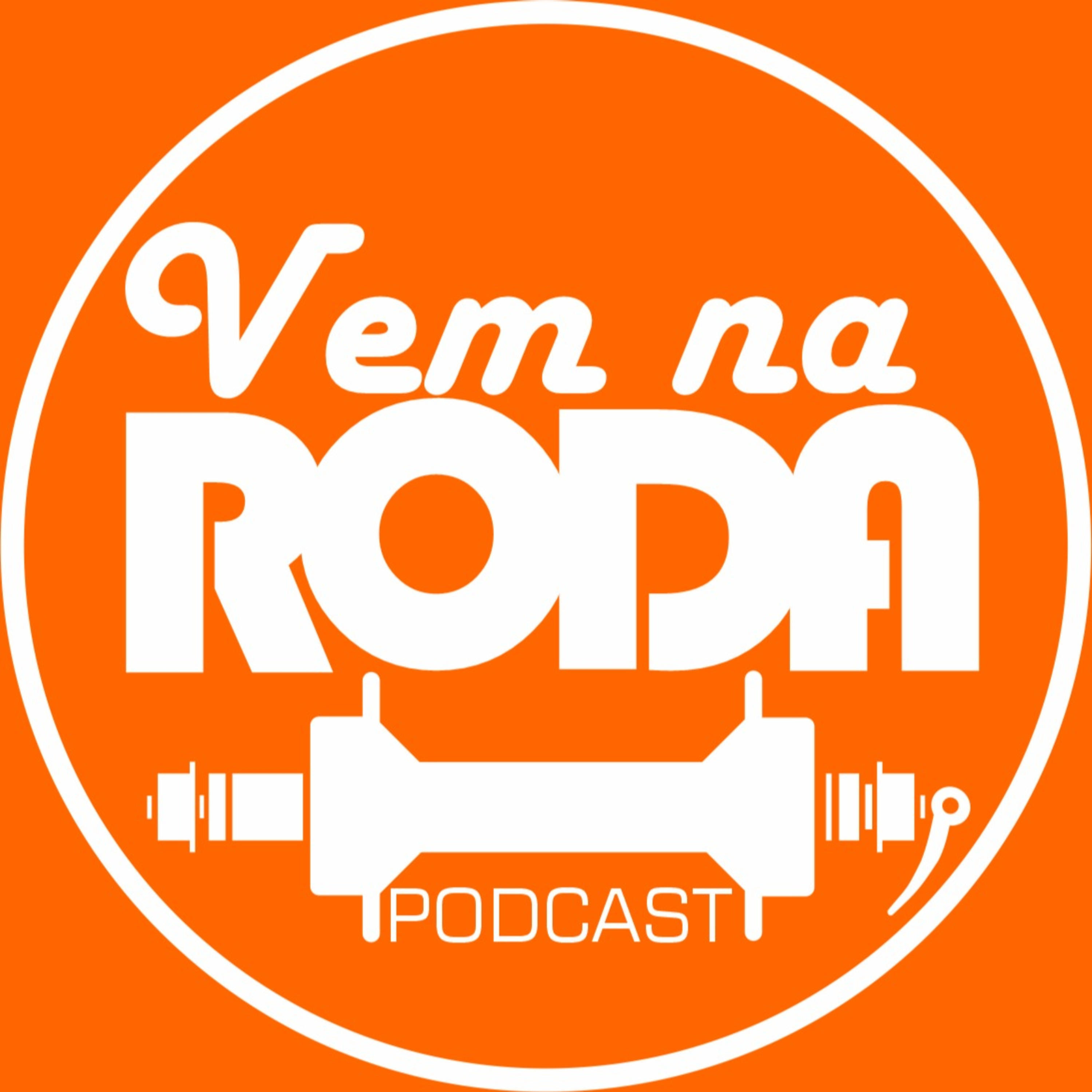 Vem Na Roda Podcast podcast artwork