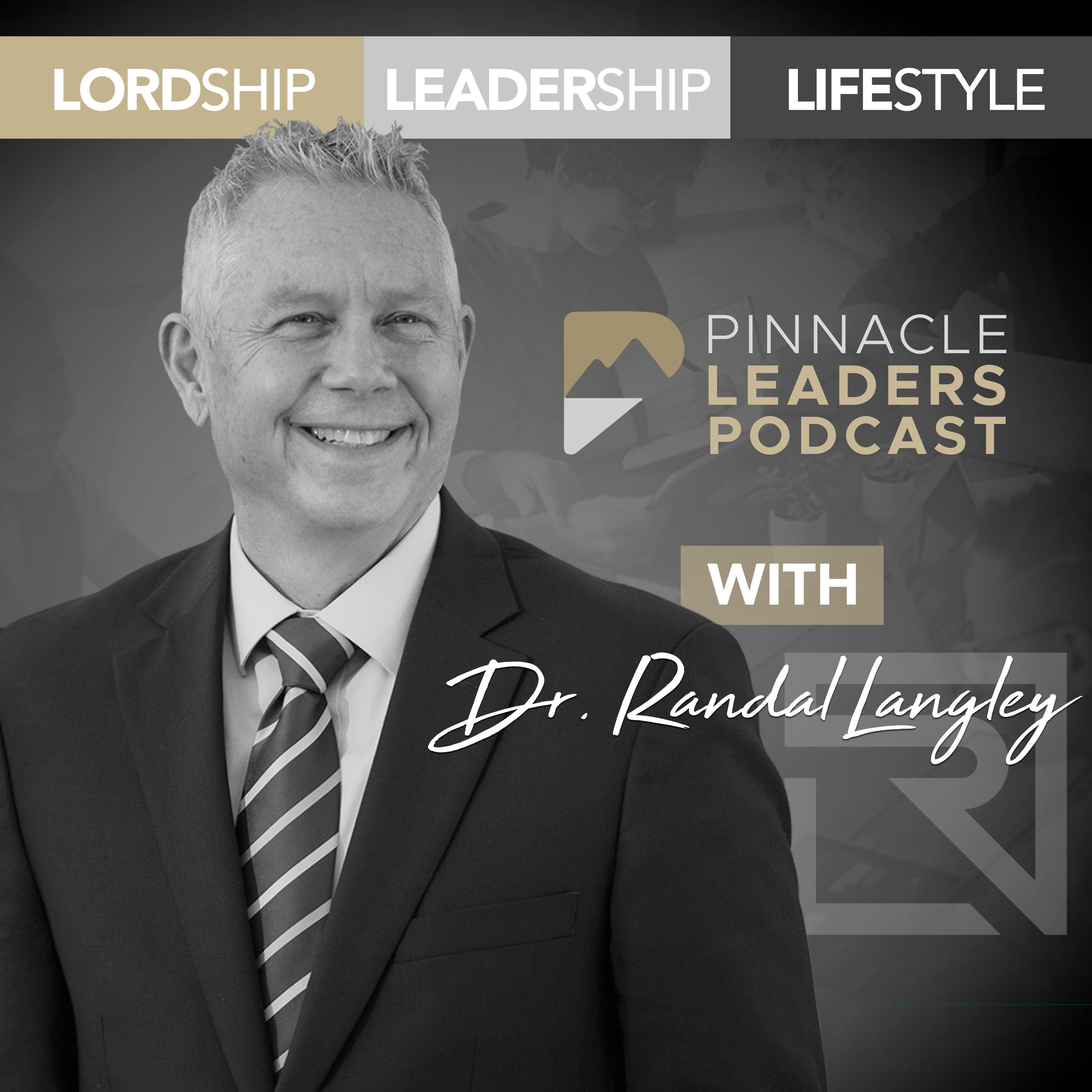 Pinnacle Leaders Podcast