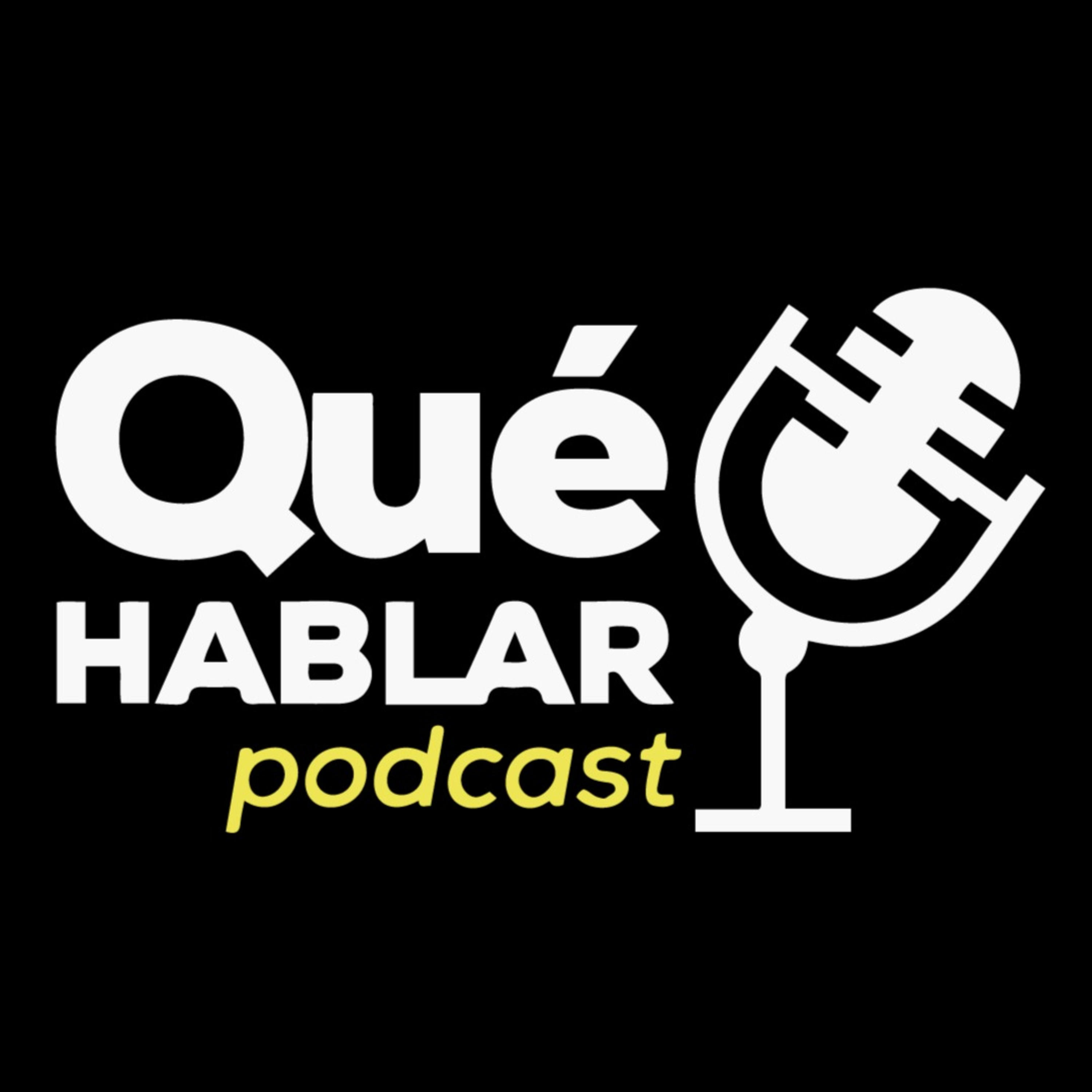 QUÉ HABLAR
