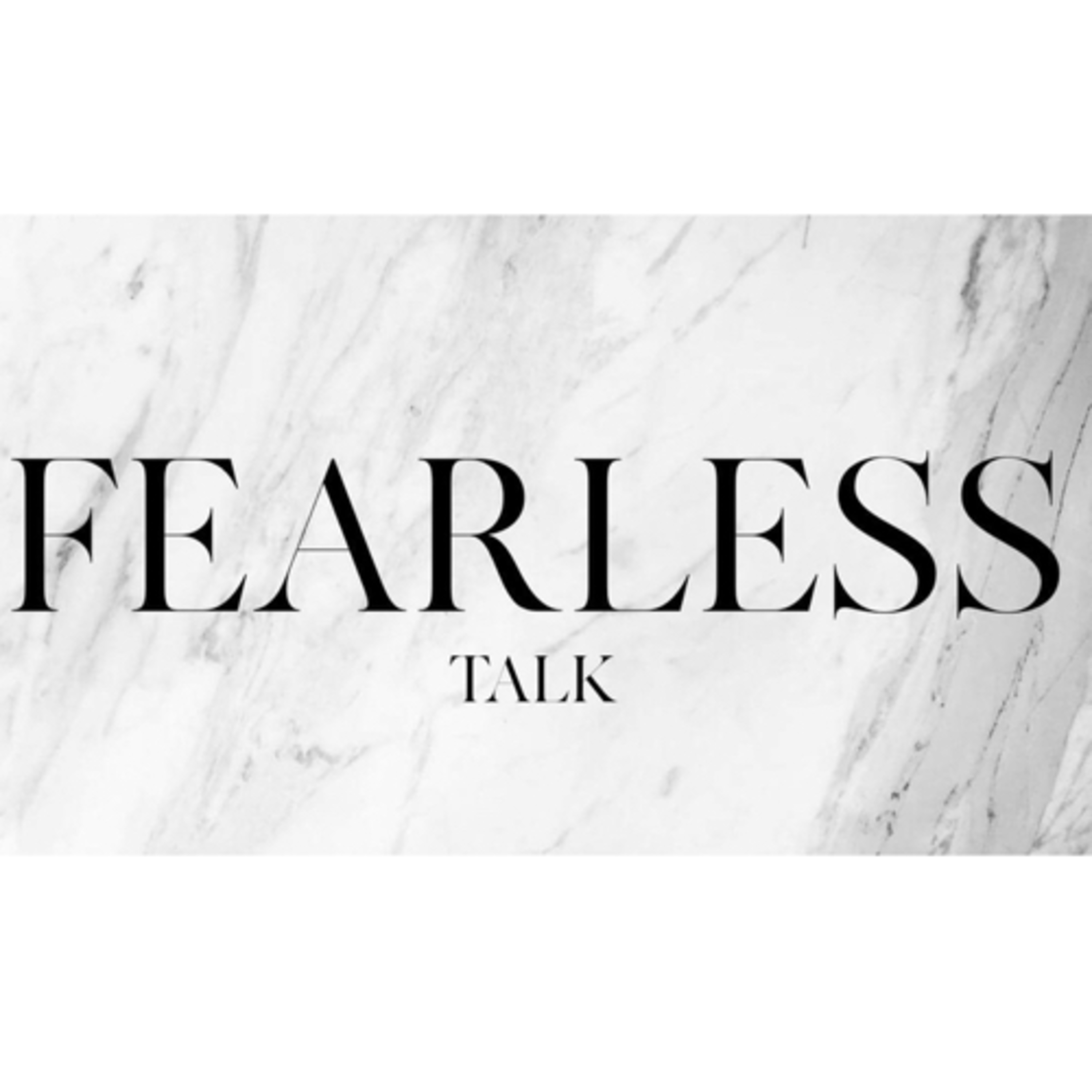 Fearless Talk