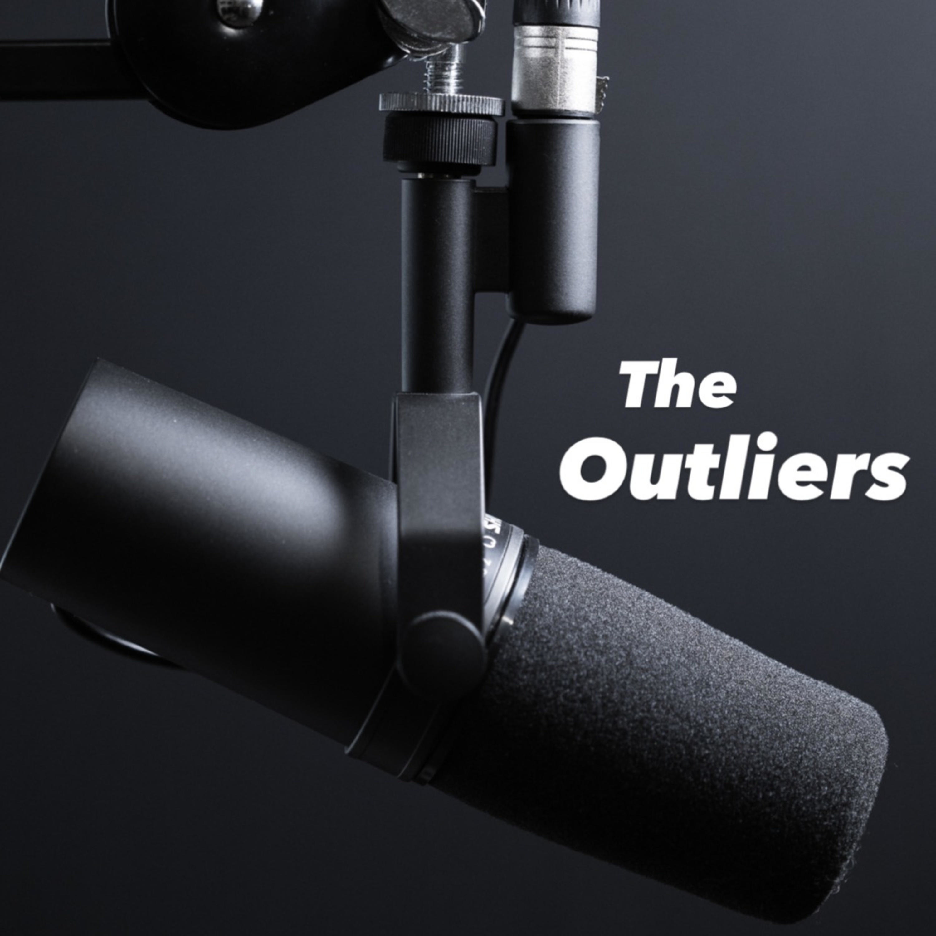 The Outliers Podcast 