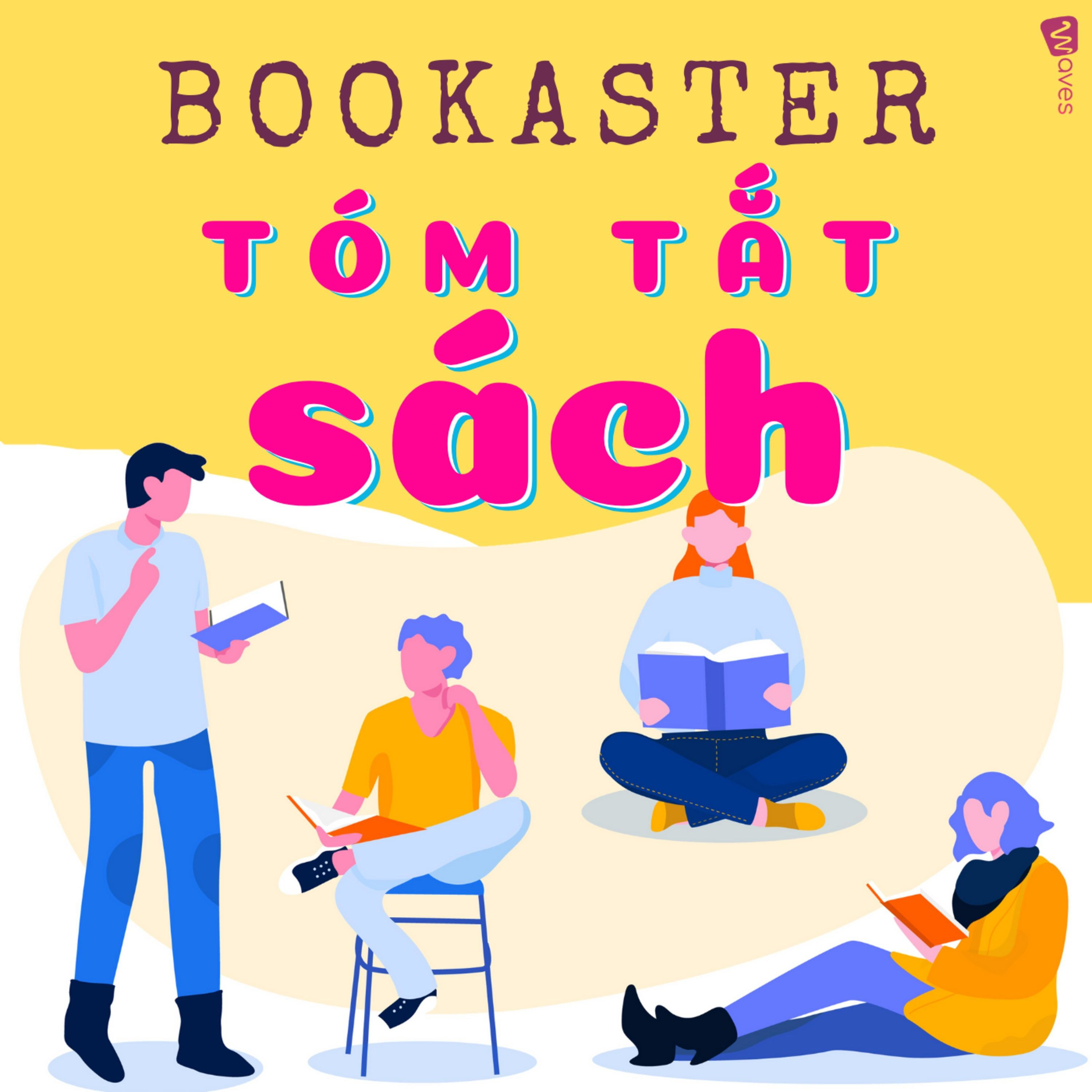 BOOKASTER - TÓM TẮT SÁCH - WAVES - AUDIOBOOKS MIỄN PHÍ