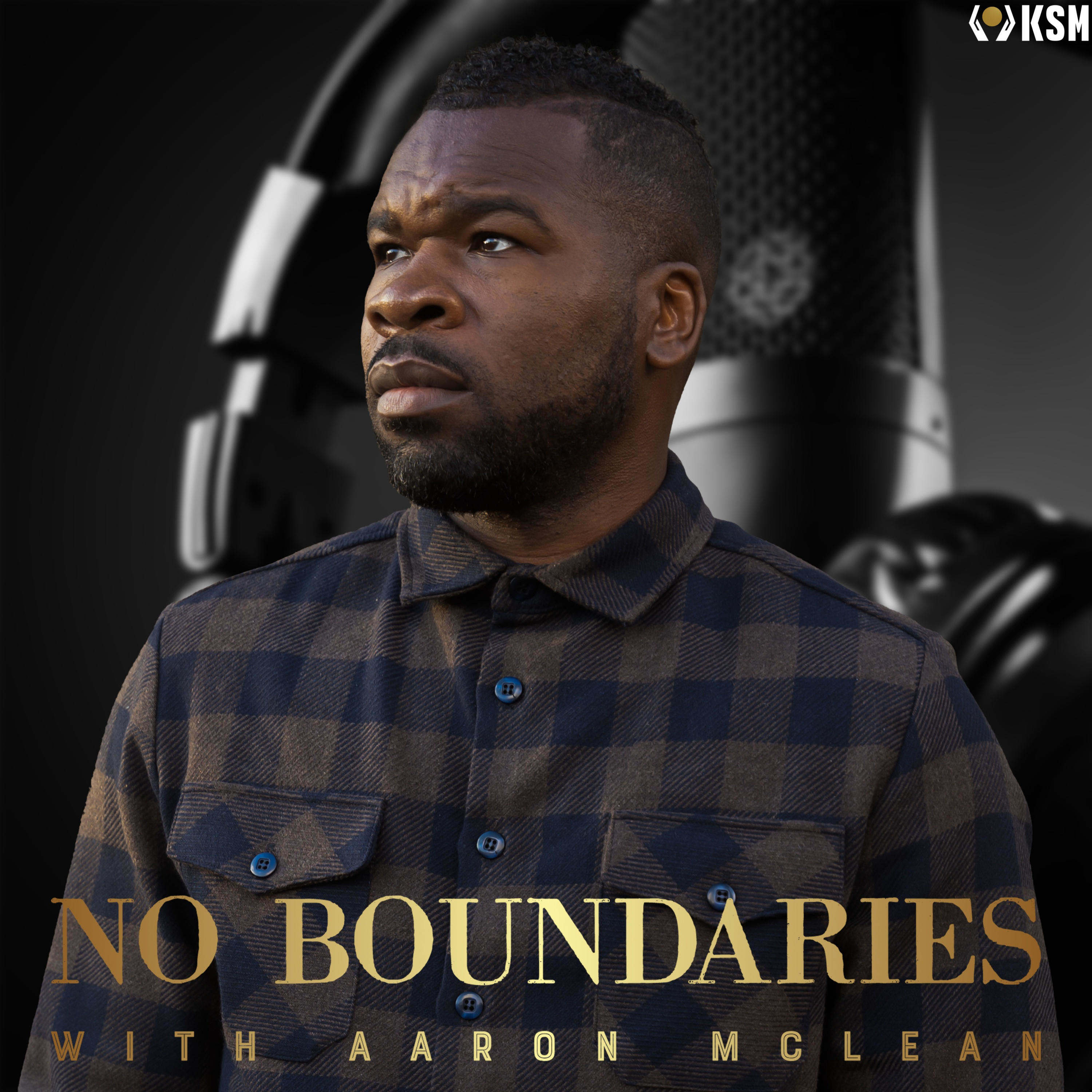 Logo of the podcast No Boundaries Podcast with Aaron Mclean Podcast No Boundaries Podcast with Aaron Mclean