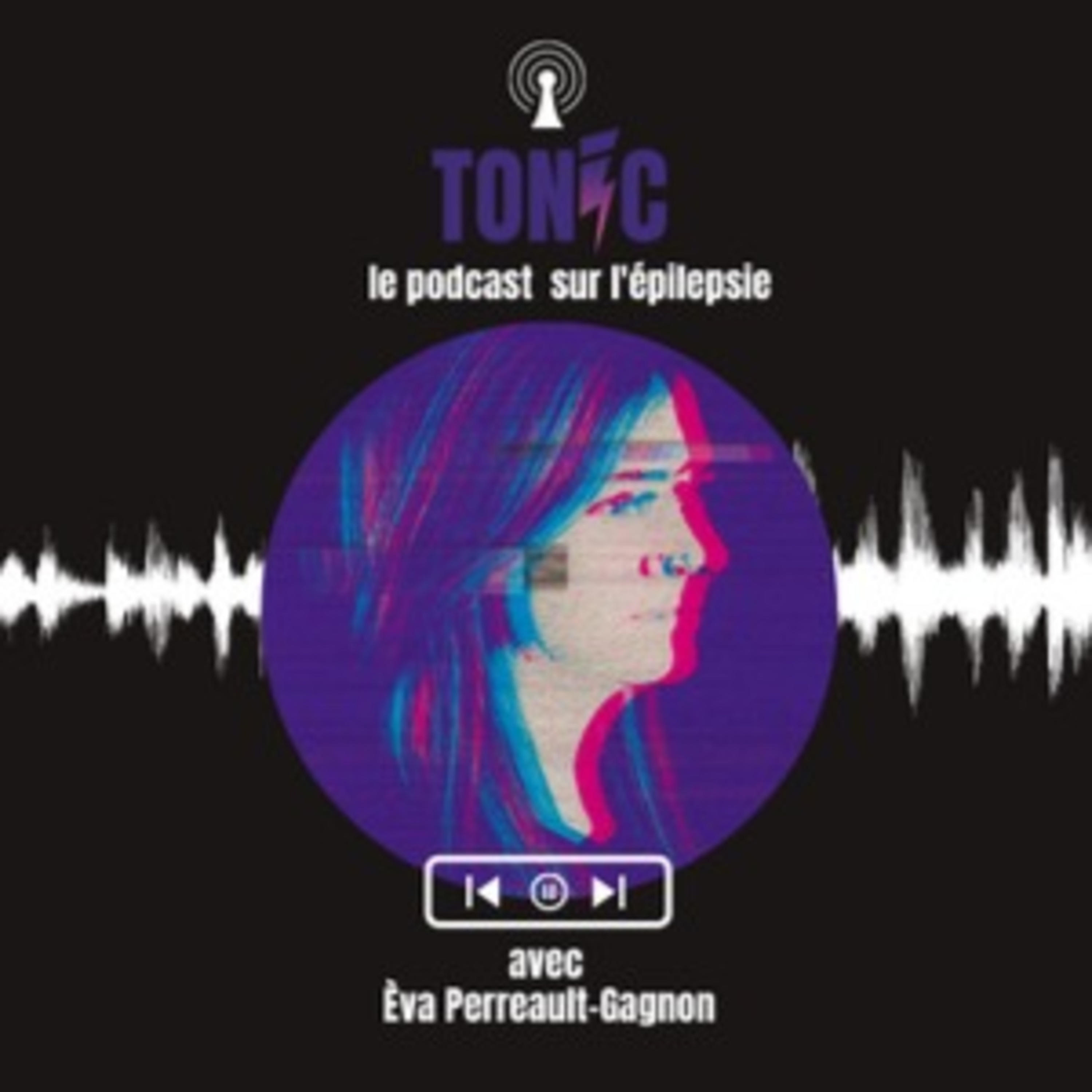 TONIC: le podcast