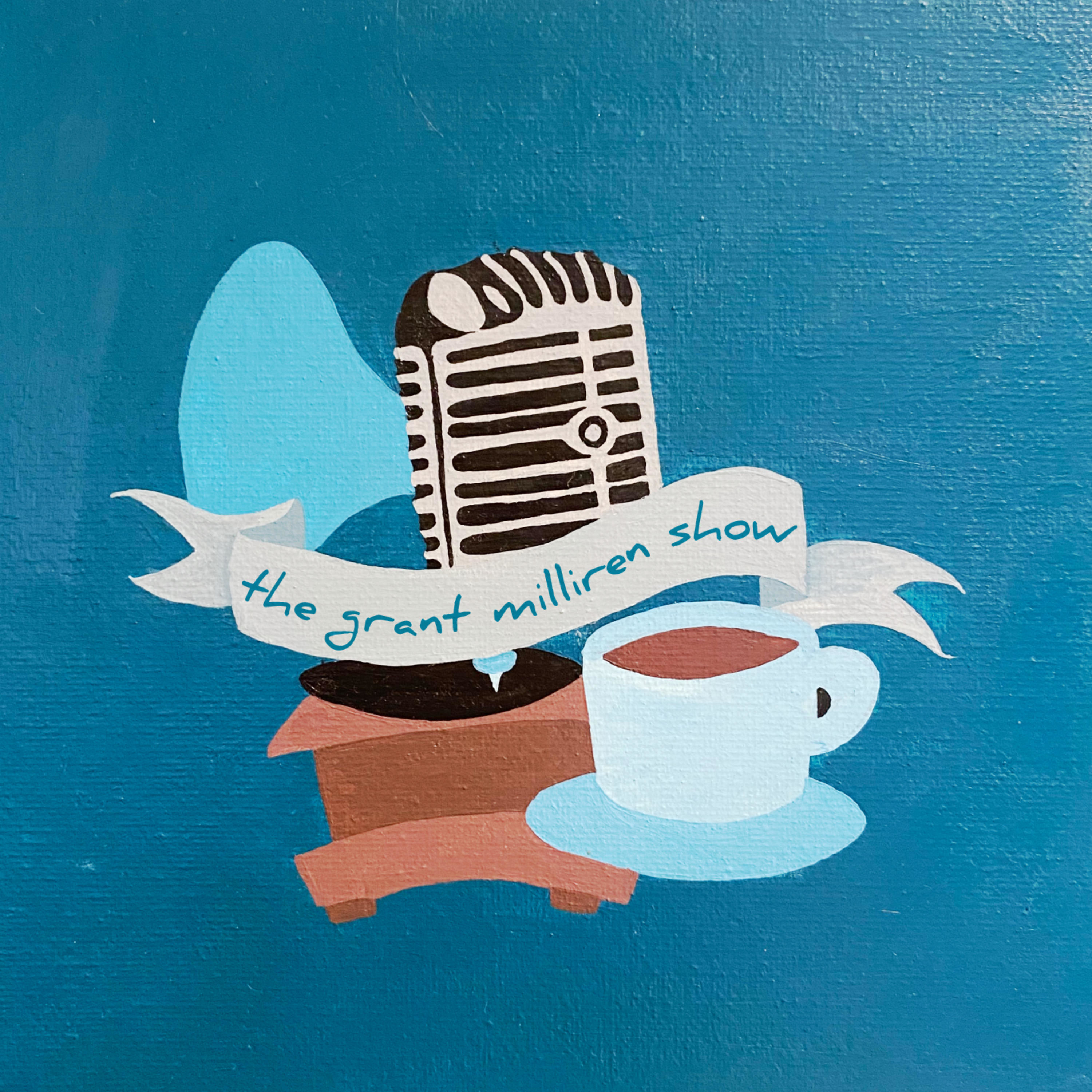 The Grant Milliren Show