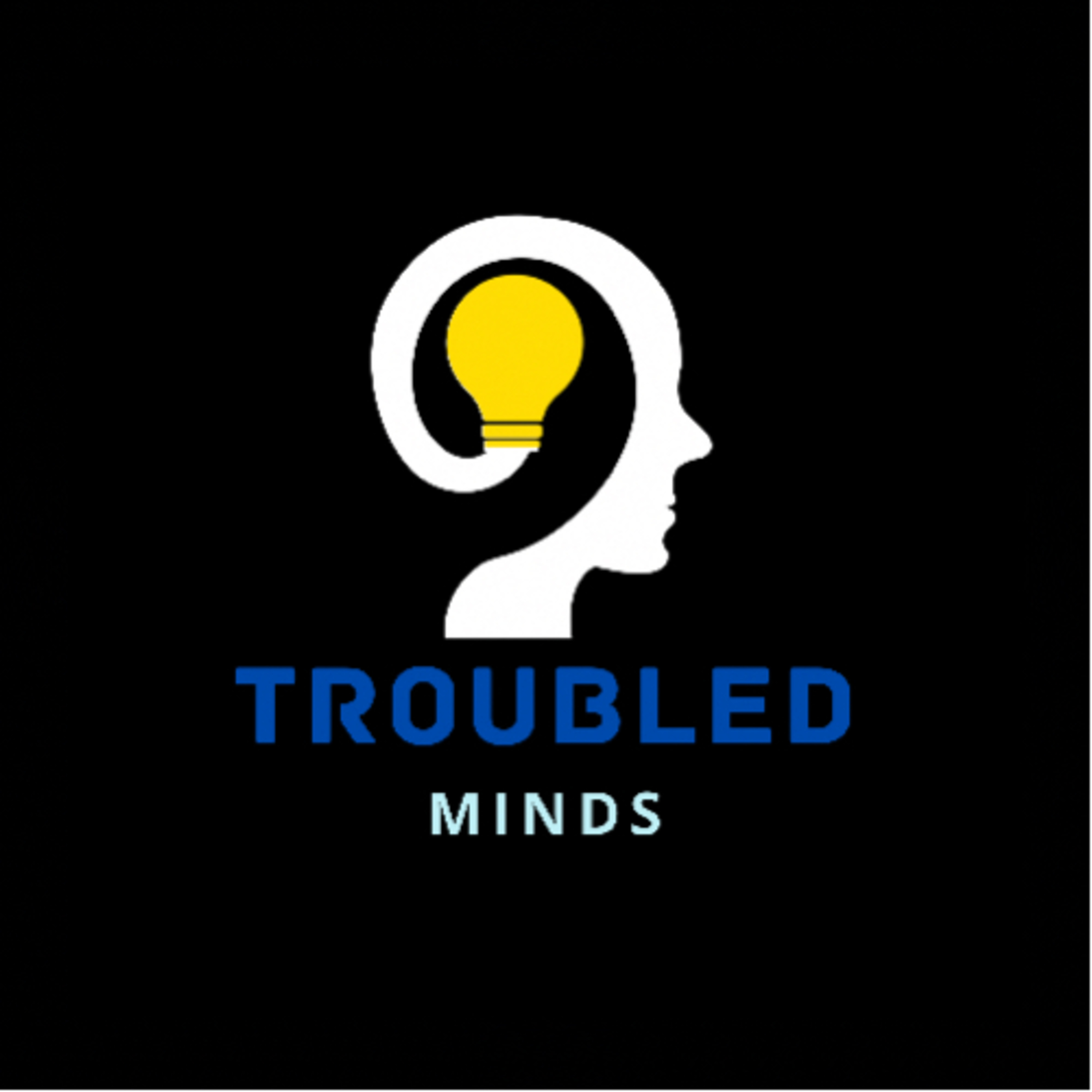 TroubledMindsPodcast