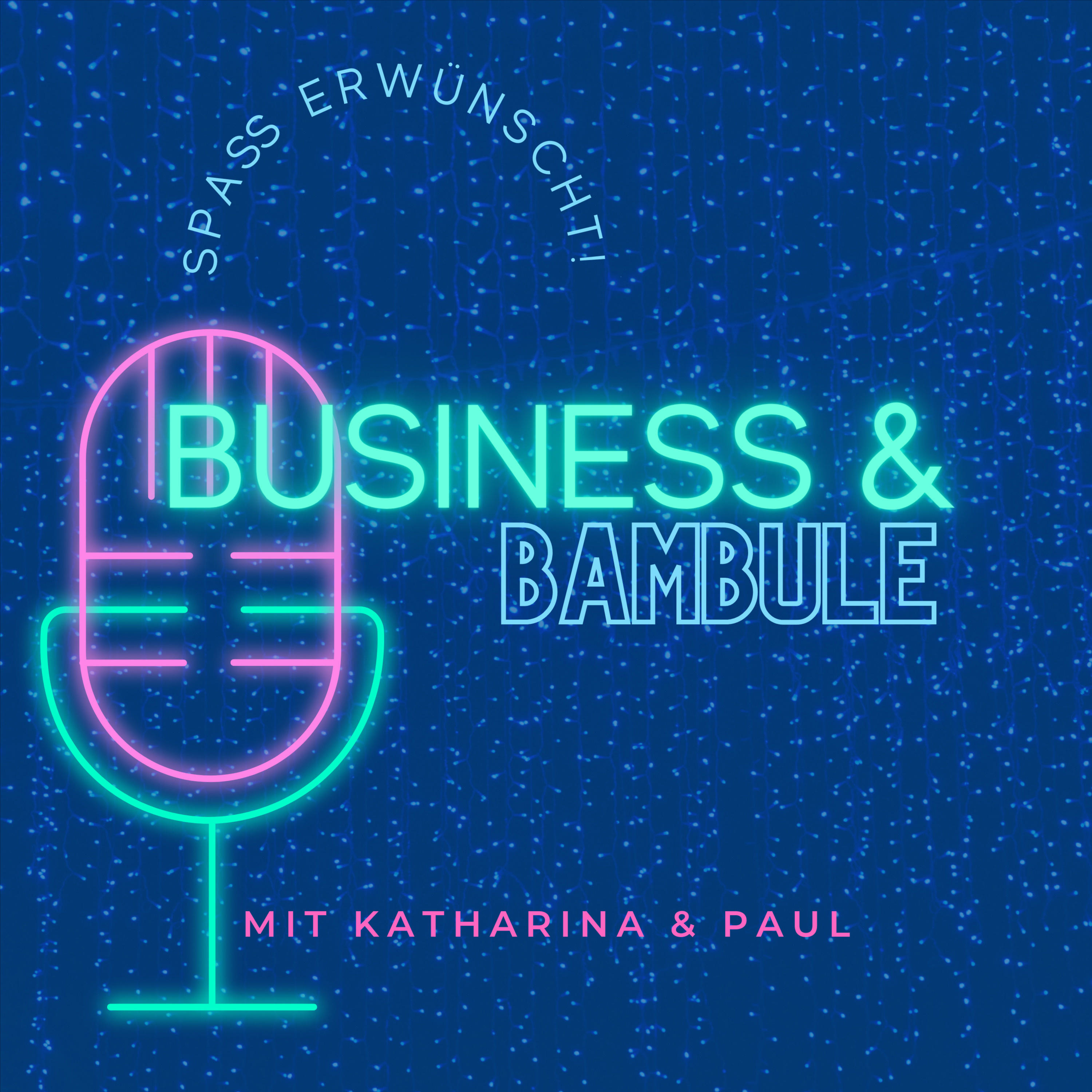 Business & Bambule