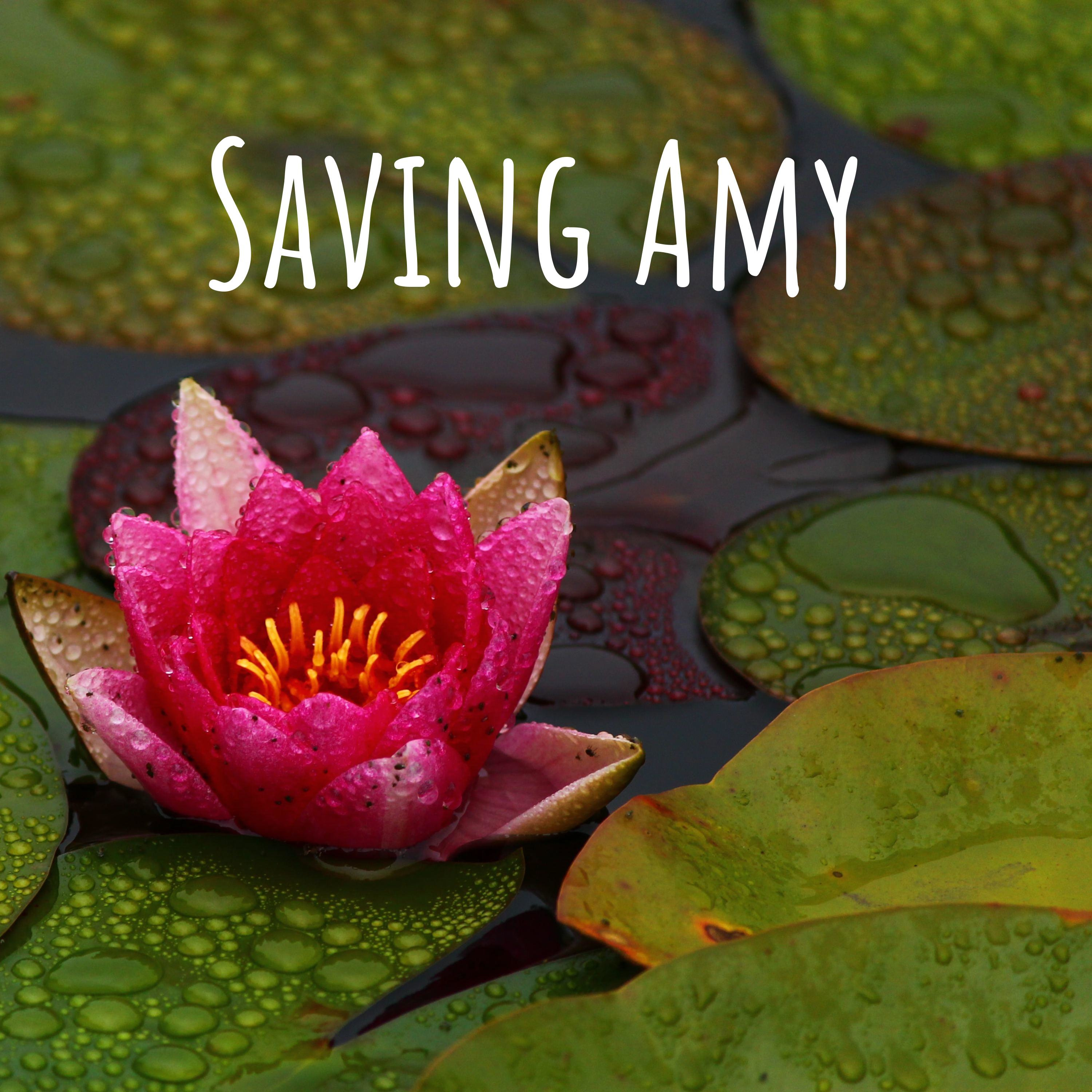 Saving Amy