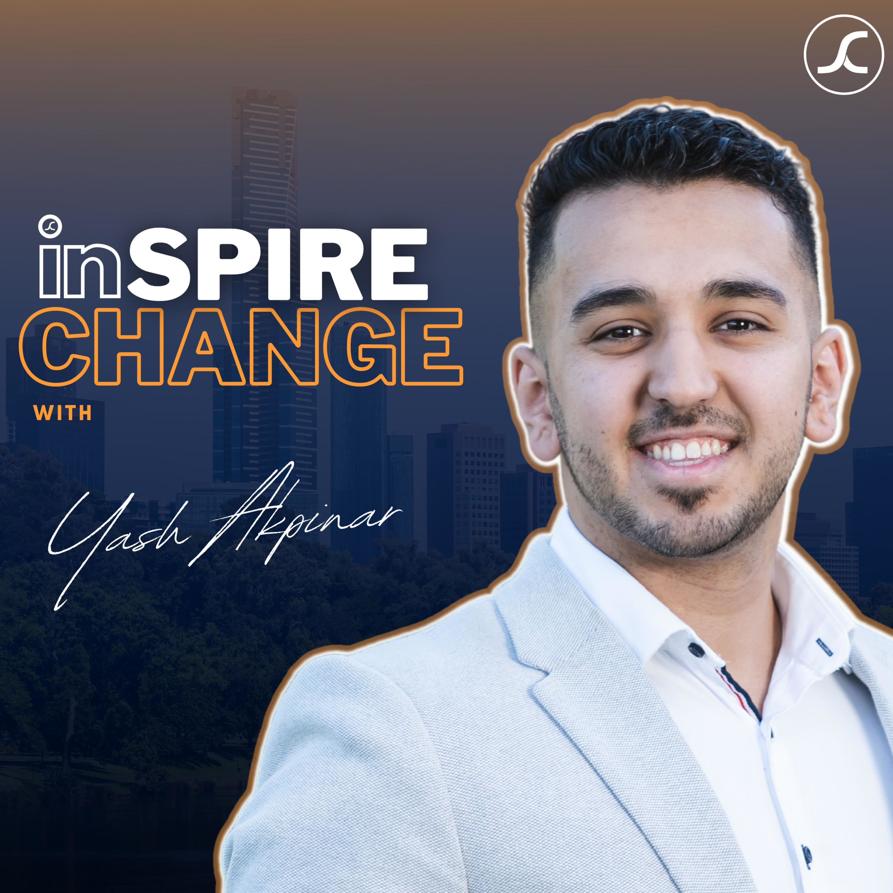 inSpire Change with Yash Akpinar