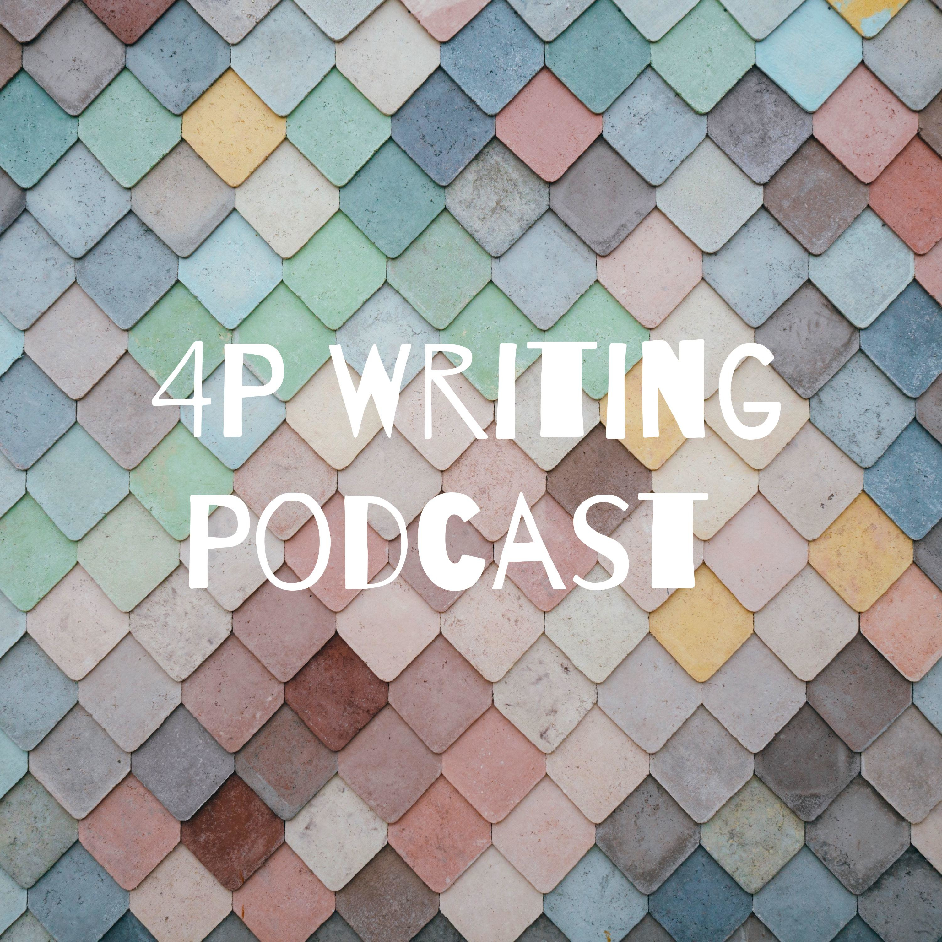 4P Writing Podcast