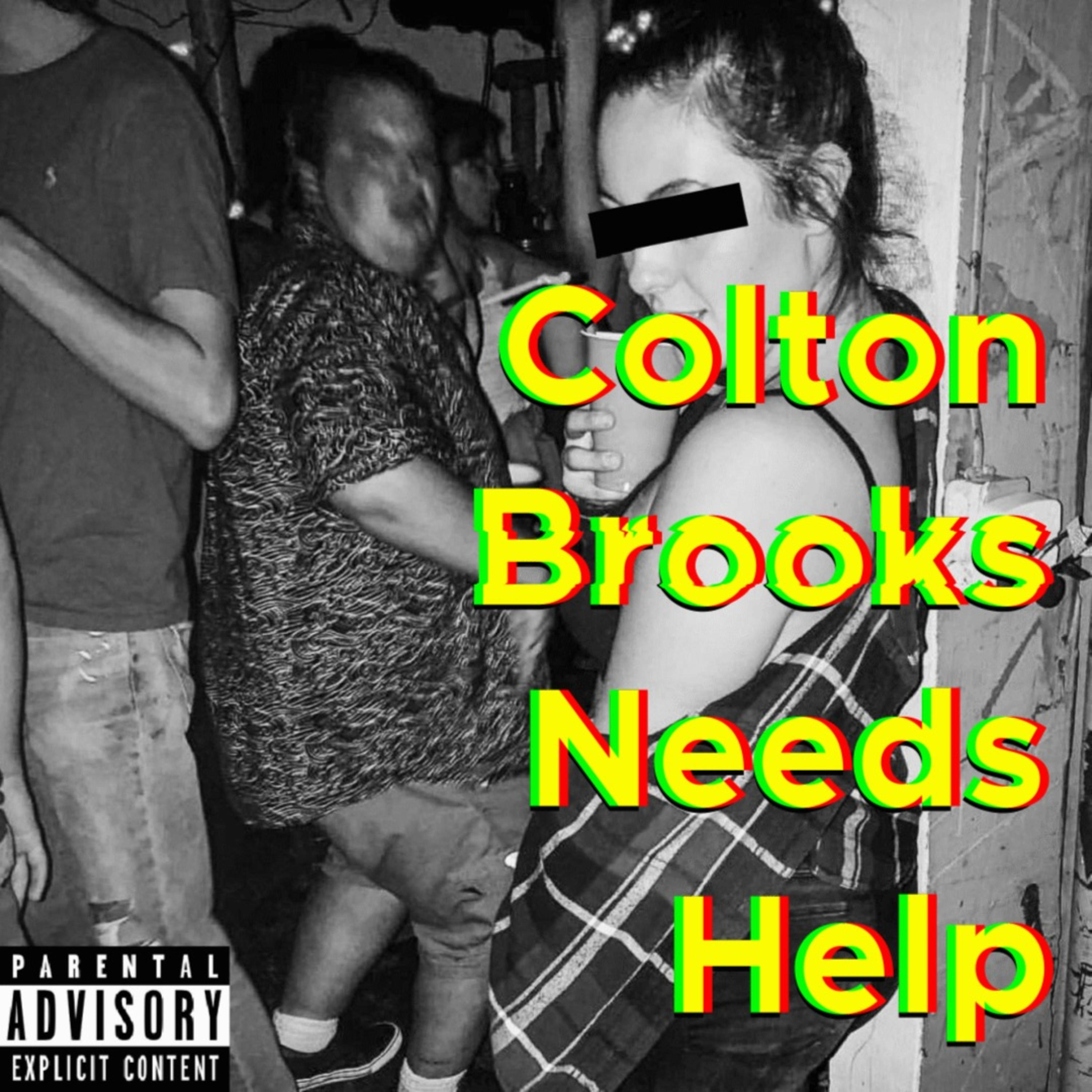 Colton Brooks Needs Help