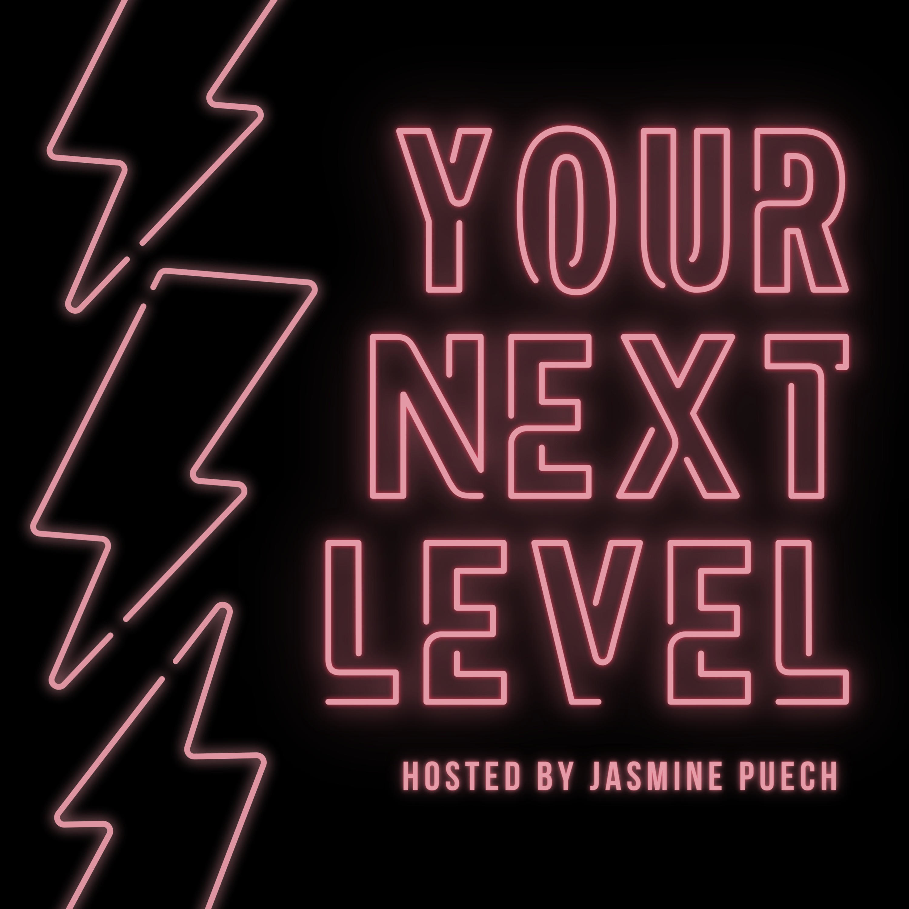 YOUR NEXT LEVEL
