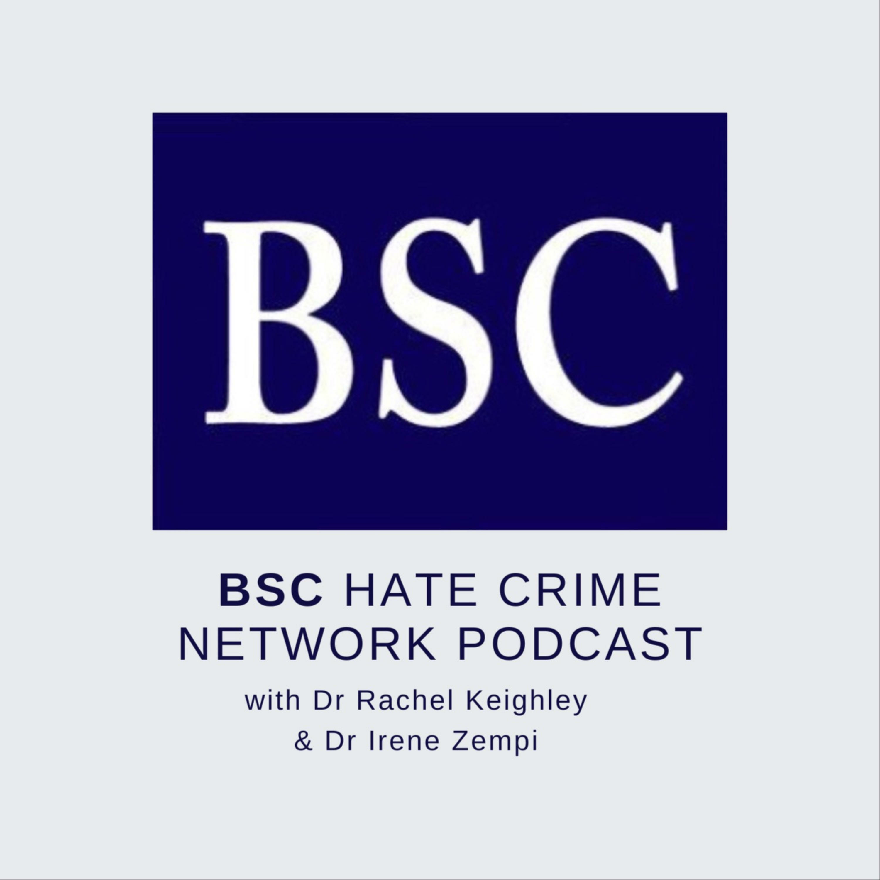 BSC Hate Crime Network Podcast
