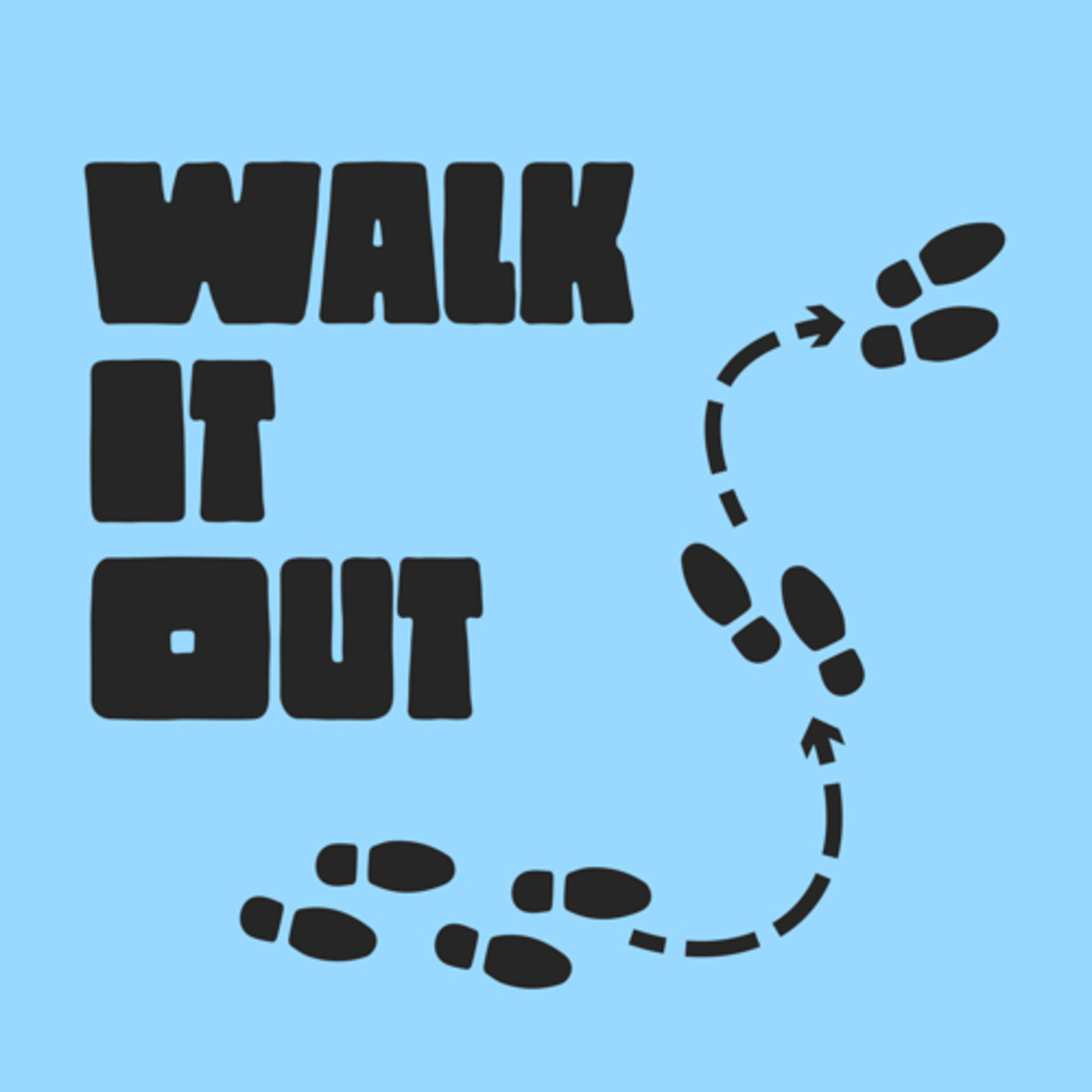 Walk it out w/Brandon Everett