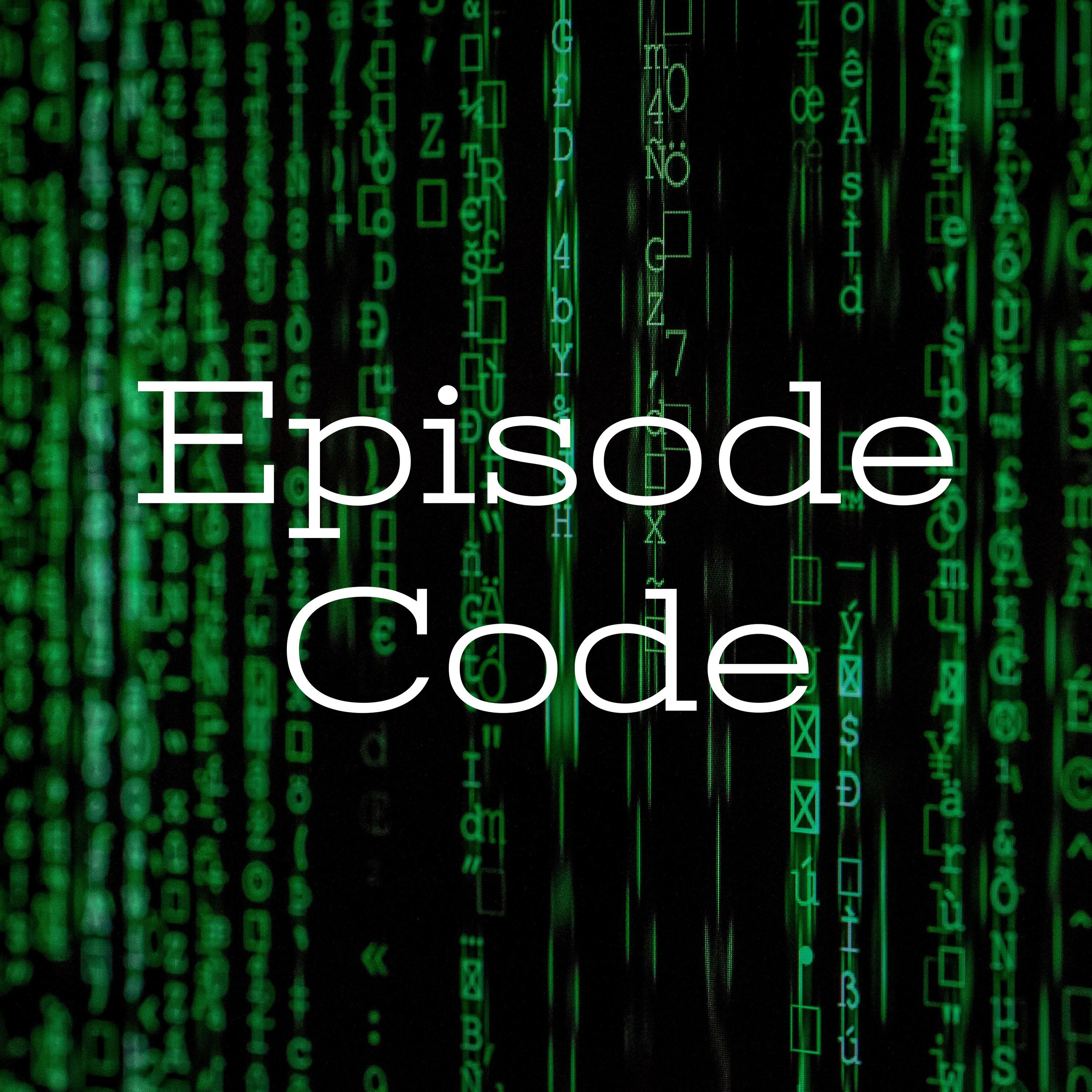Episode Code