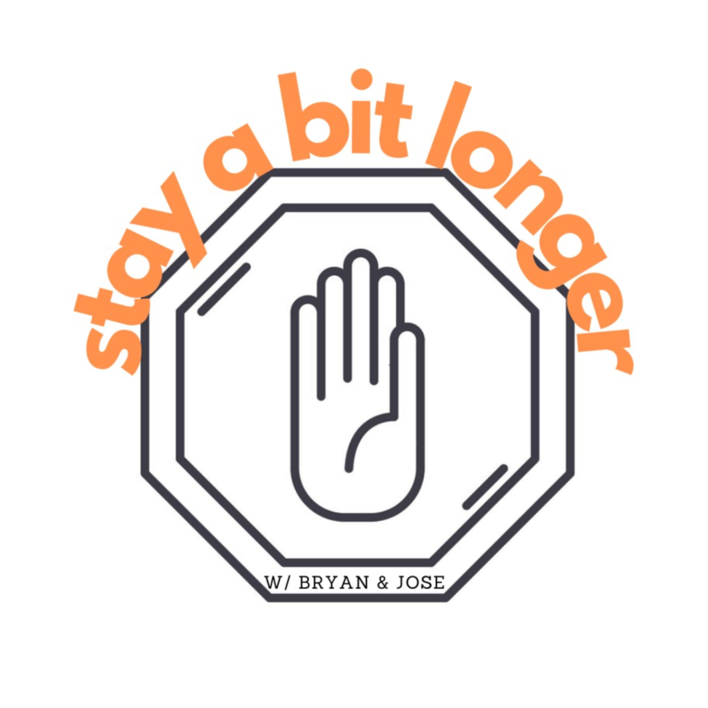 Stay A Bit Longer podcast artwork