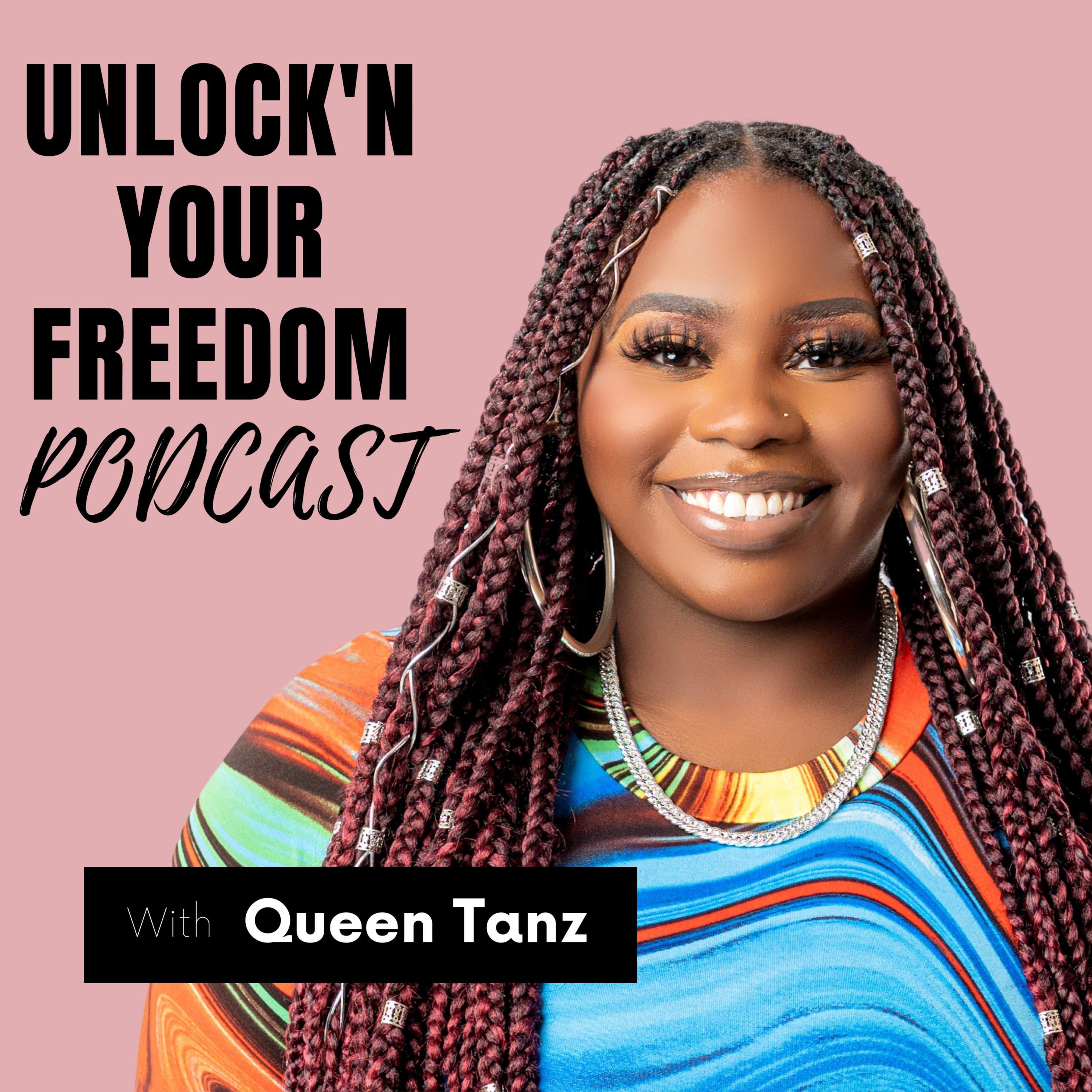 UnLock\'N Your Freedom Podcast
