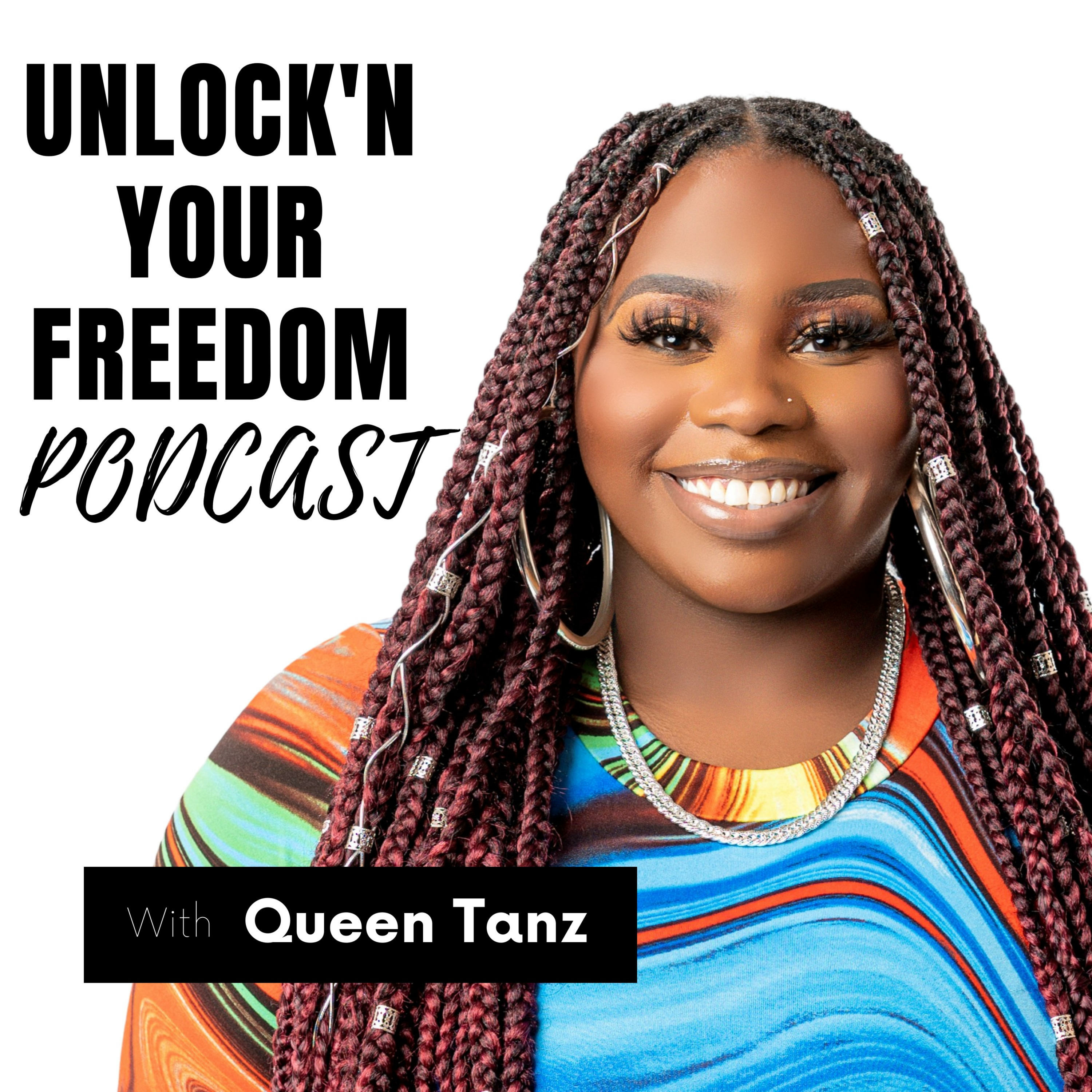 UnLock\'N Your Freedom Podcast
