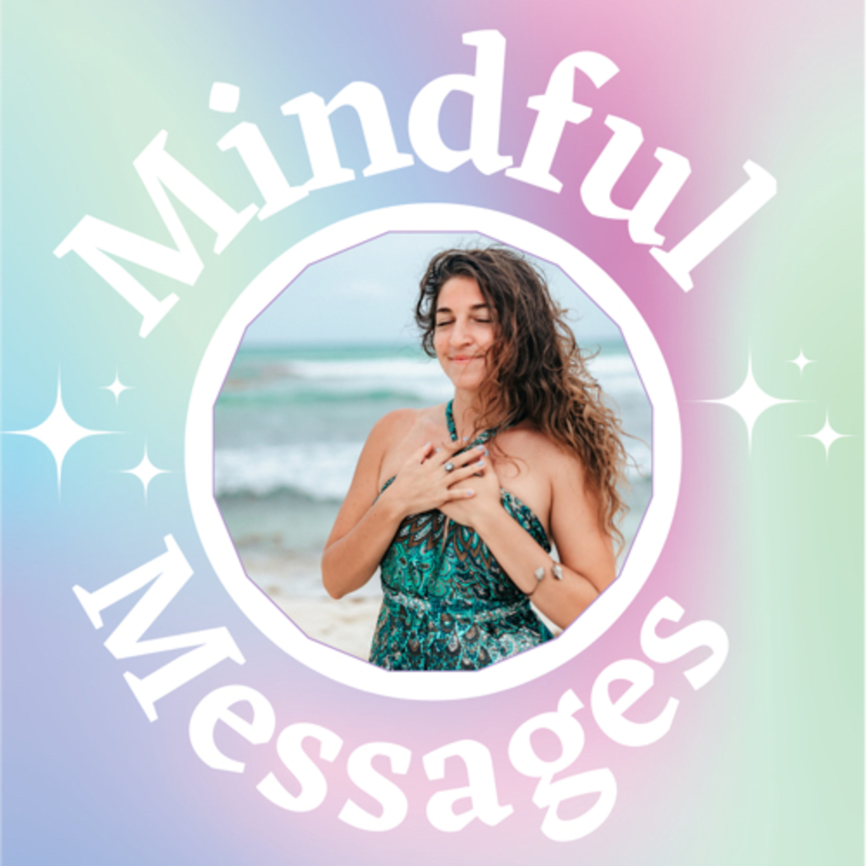Mindful Messages