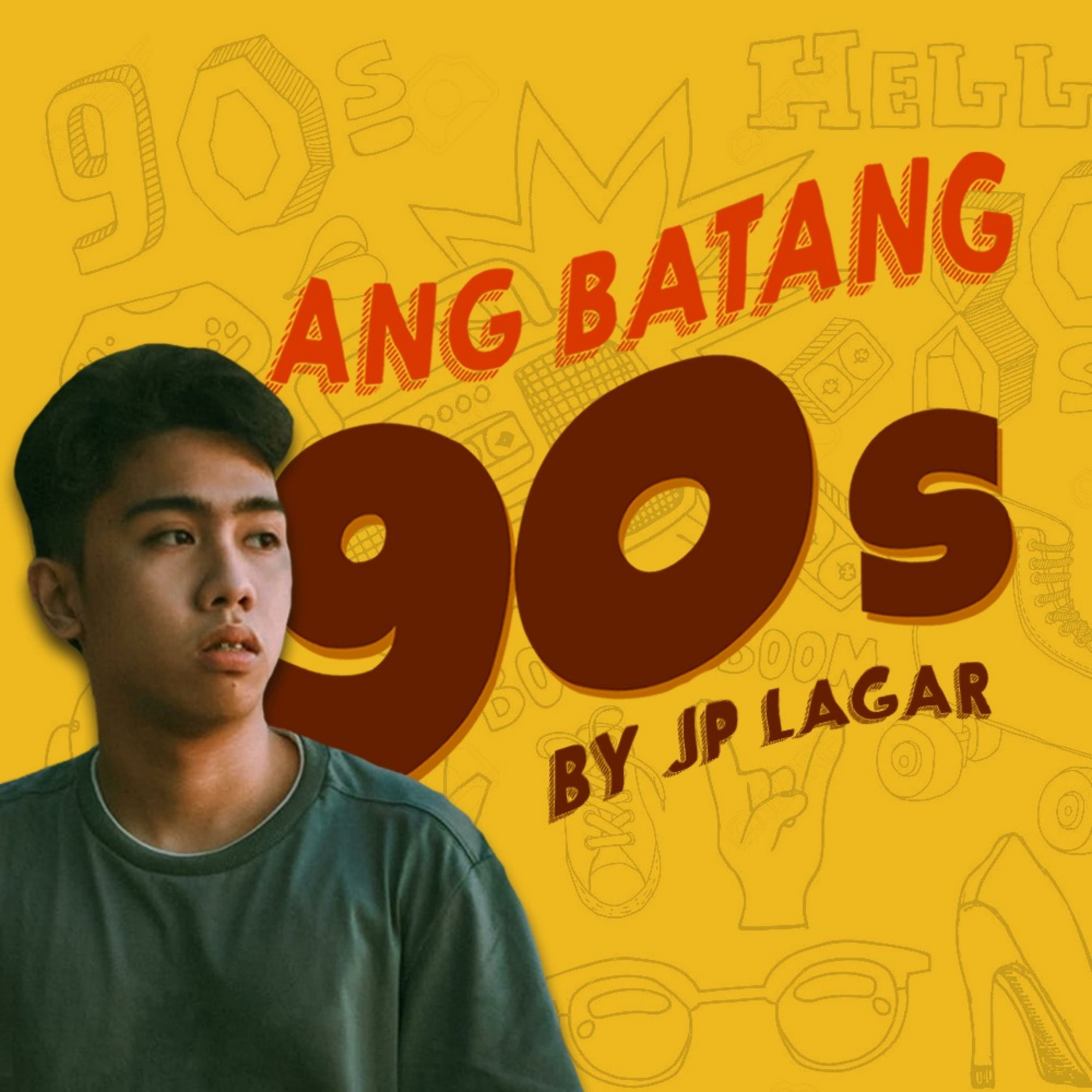 Ang Batang 90s Podcast