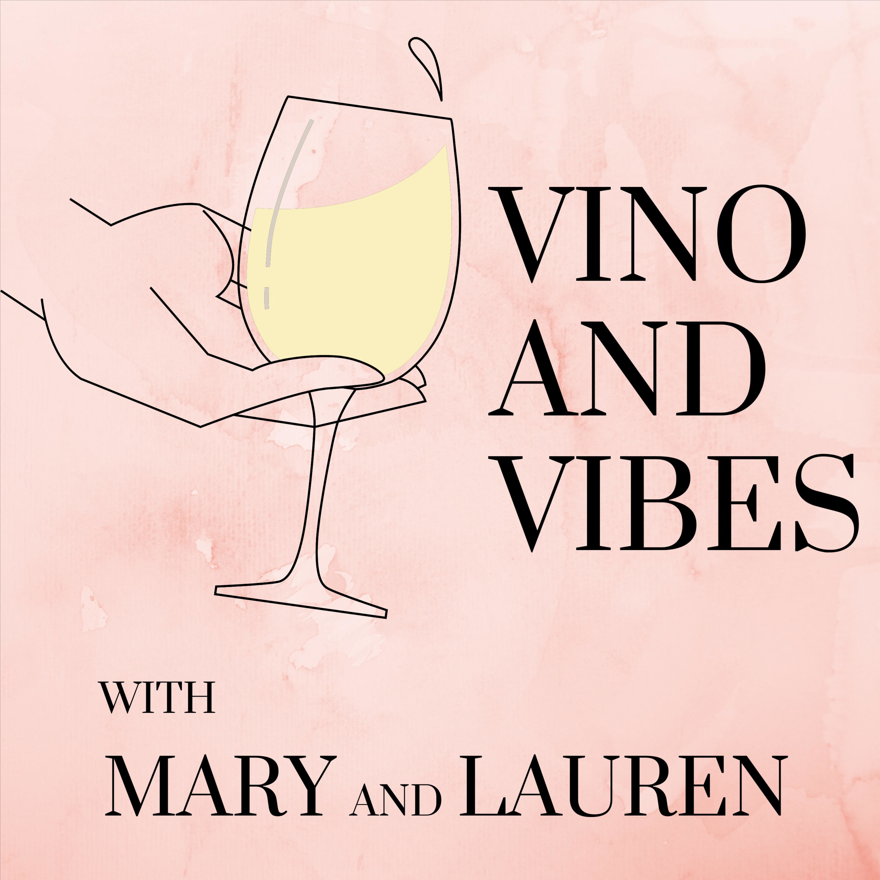 Vino and Vibes podcast artwork