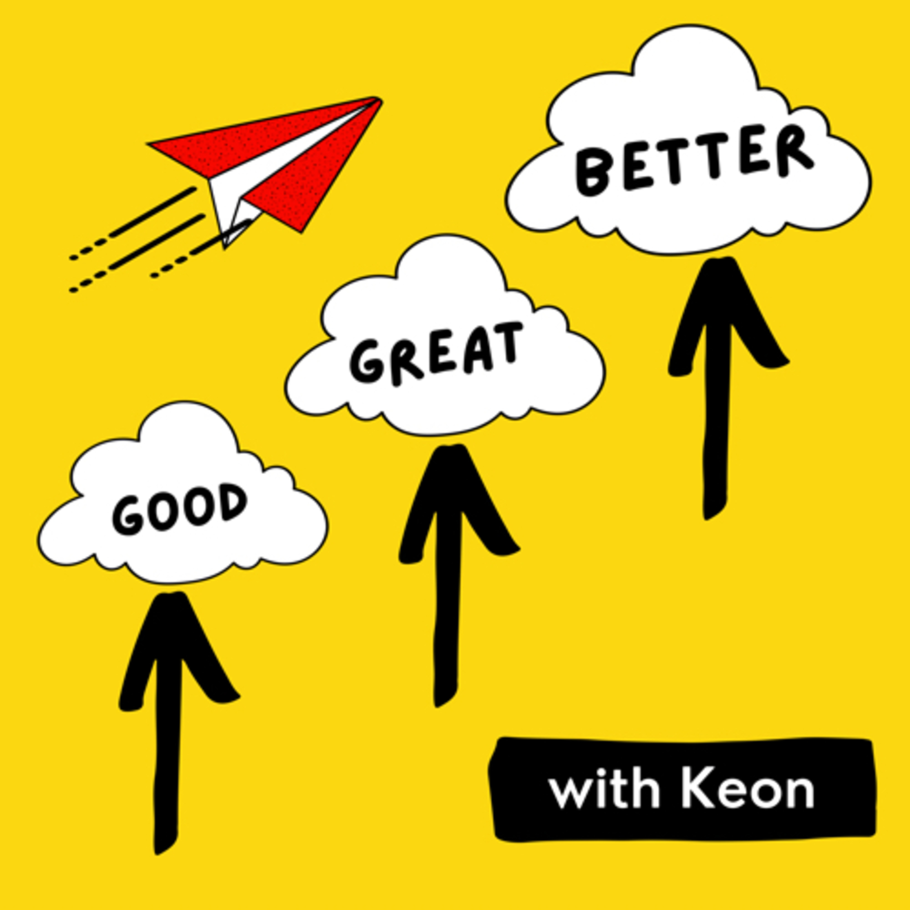 Good Great Better