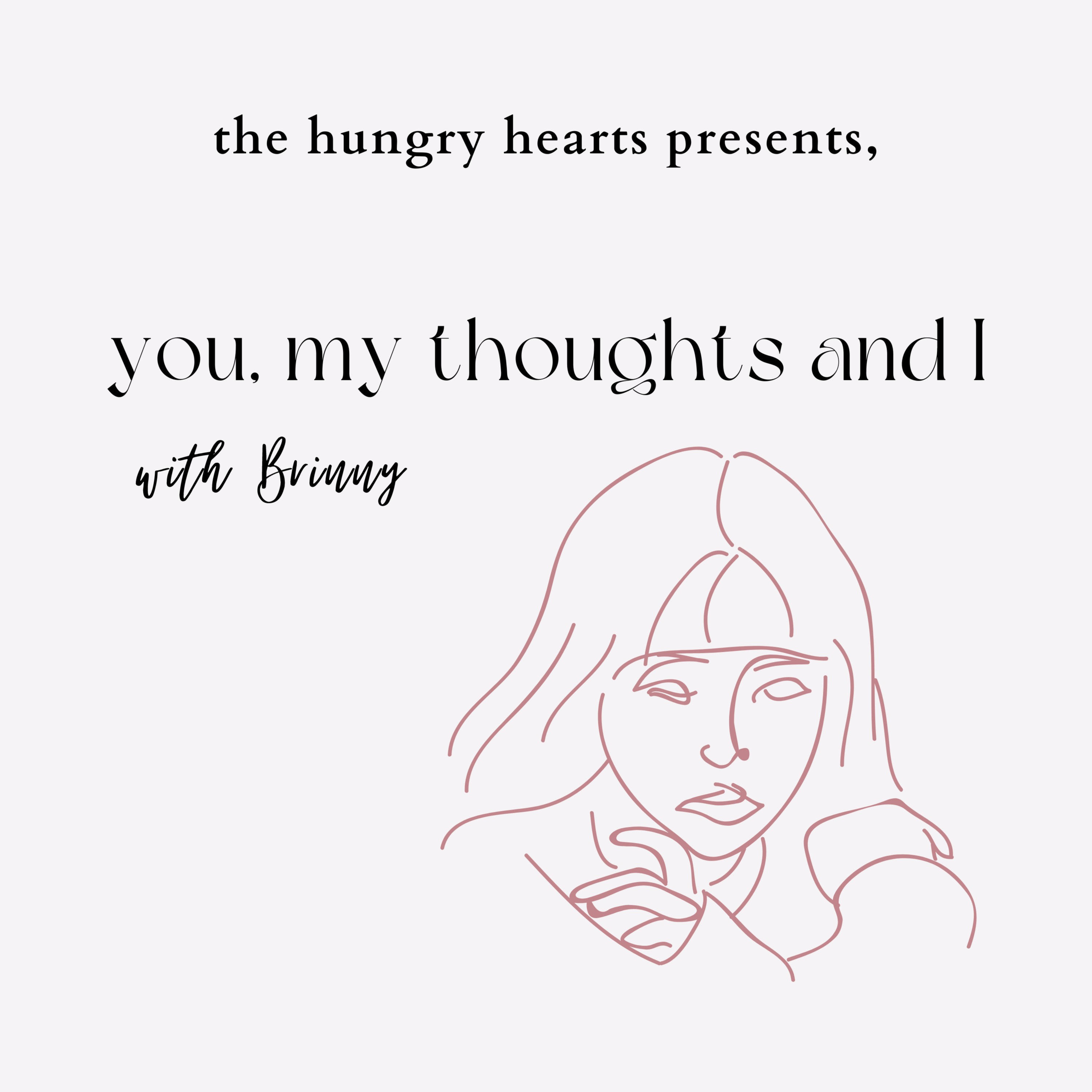you, my thoughts and i