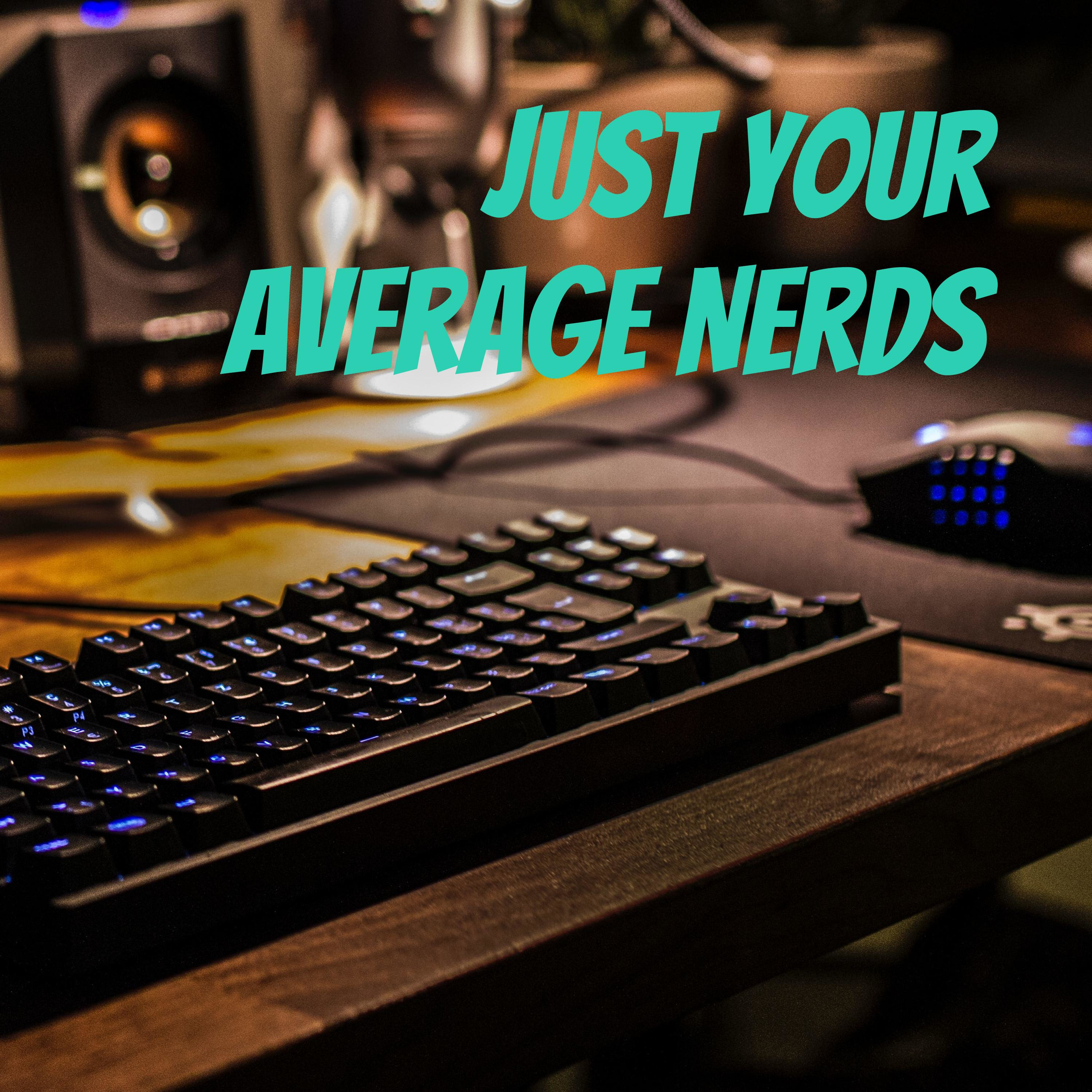 Just Your Average Nerds cover