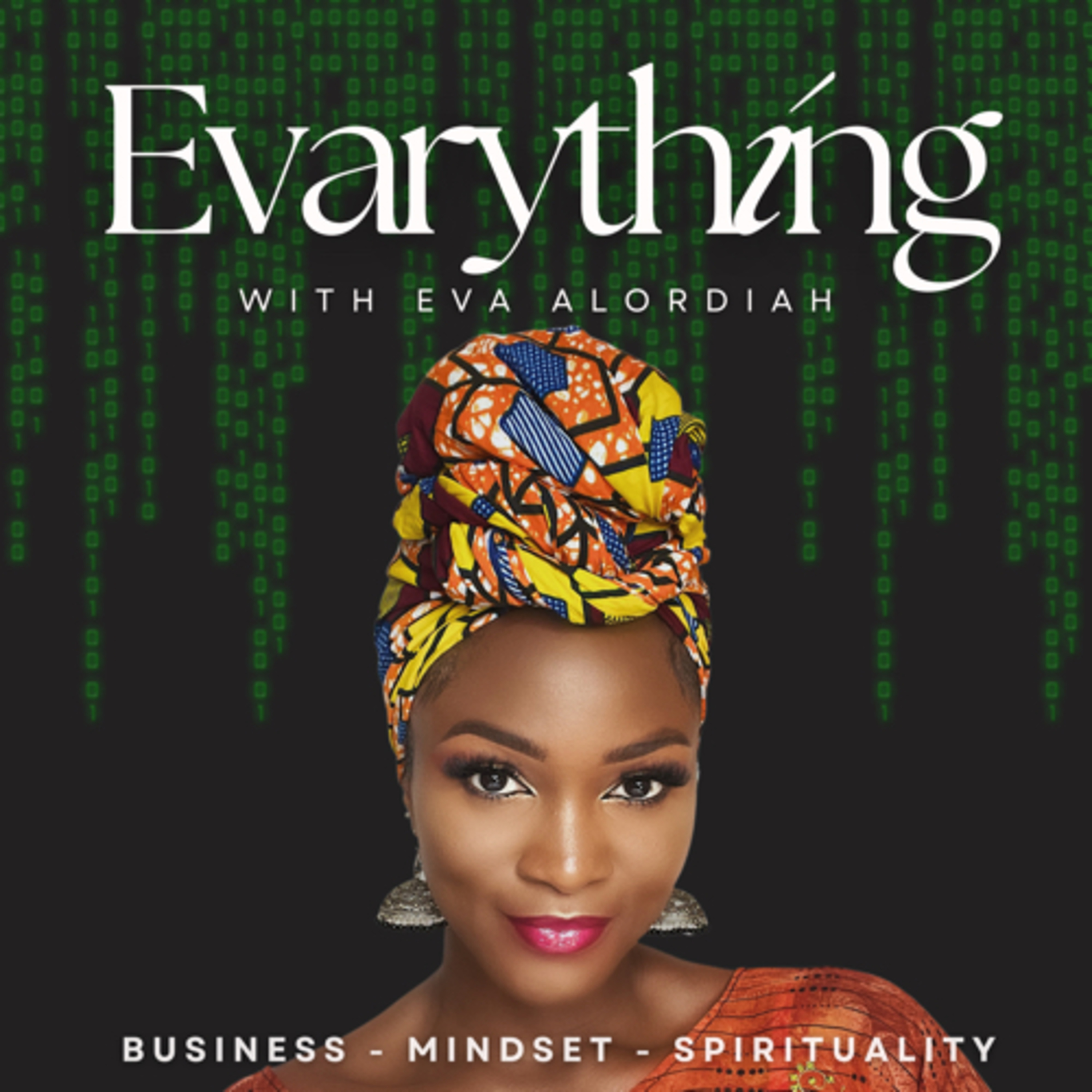 Evarything with Eva Alordiah