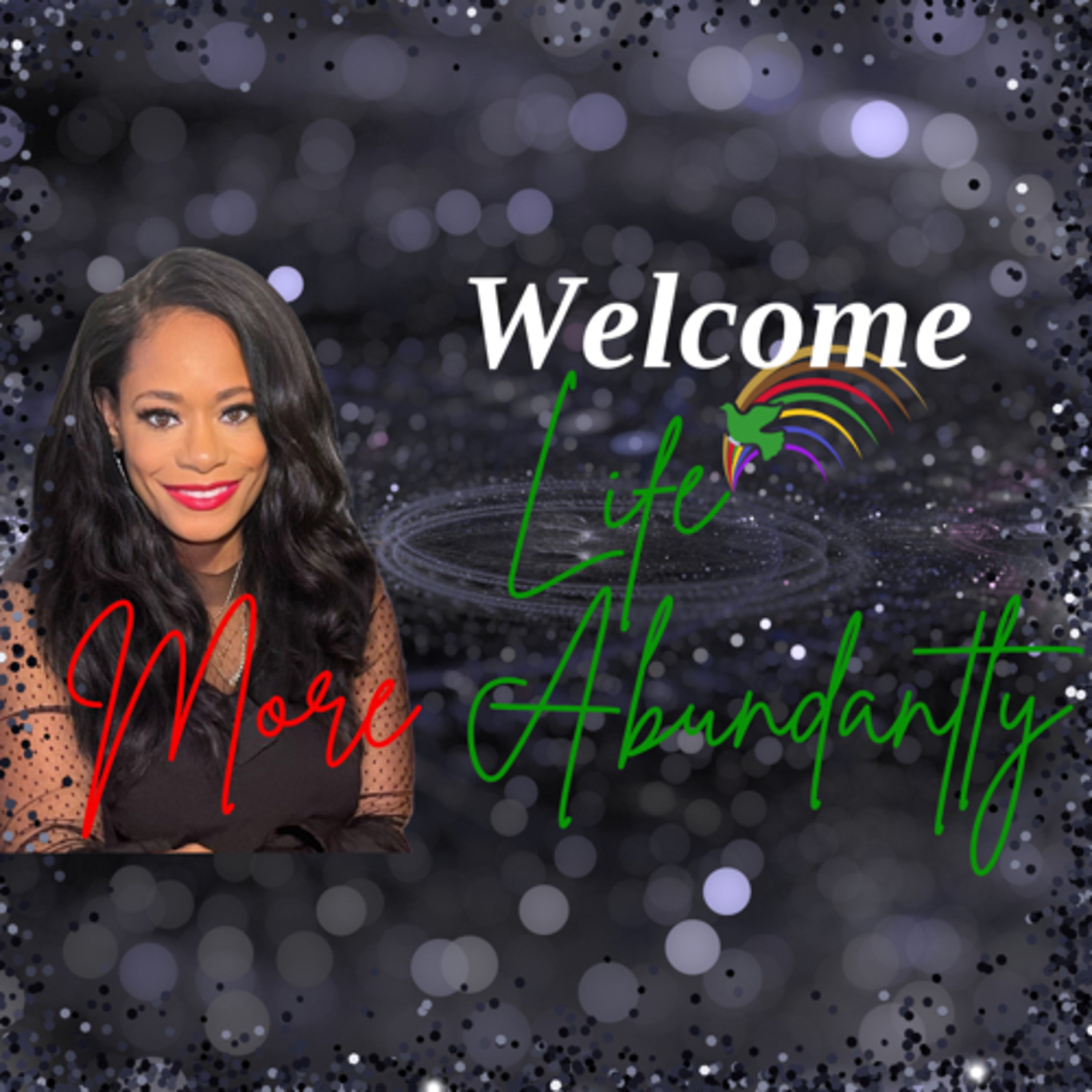 Life More Abundantly! | Podcast Talk Show