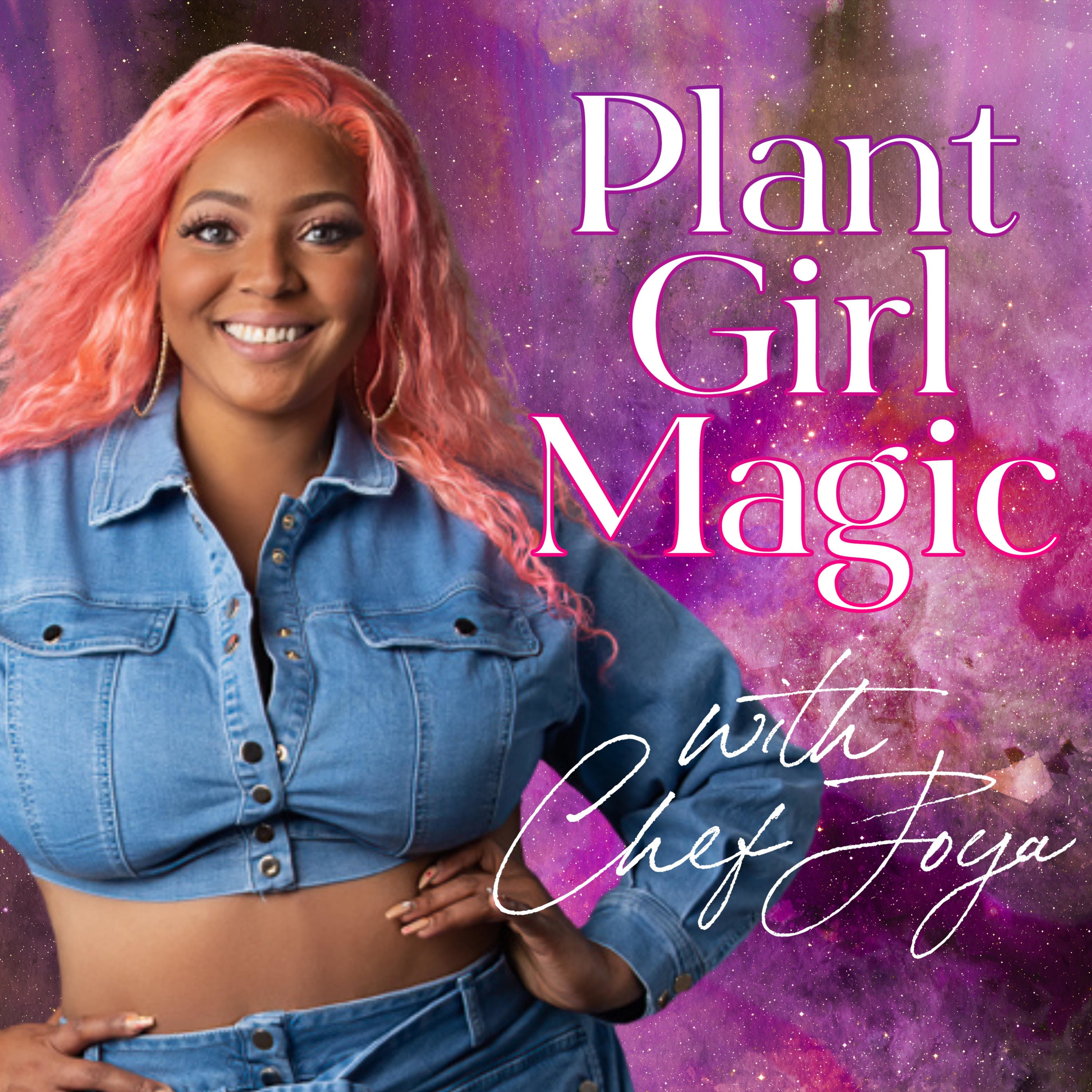 Plant Girl Magic
