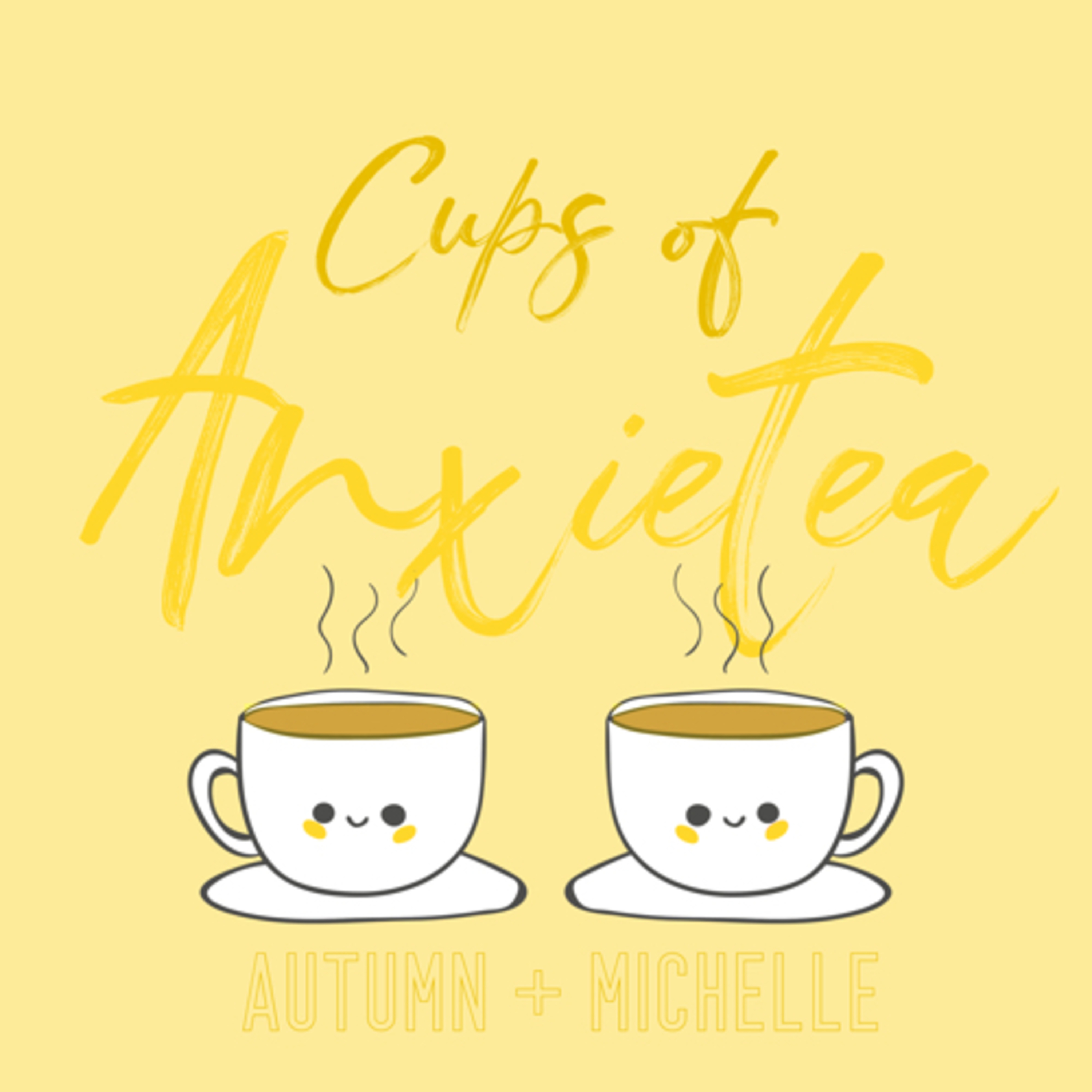 Cups of Anxietea